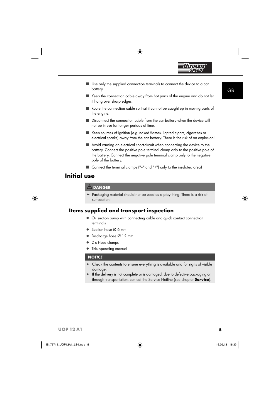 Initial use, Items supplied and transport inspection | Ultimate Speed UOP 12 A1 User Manual | Page 8 / 44