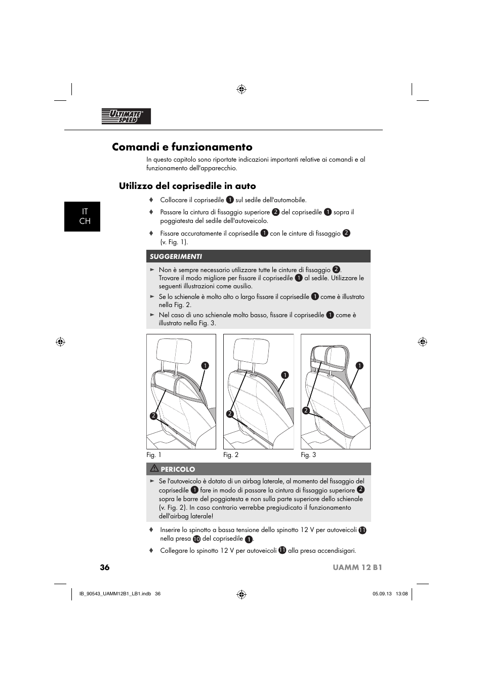 Comandi e funzionamento, Utilizzo del coprisedile in auto, It ch | Ultimate Speed UAMM 12 B1 User Manual | Page 39 / 59