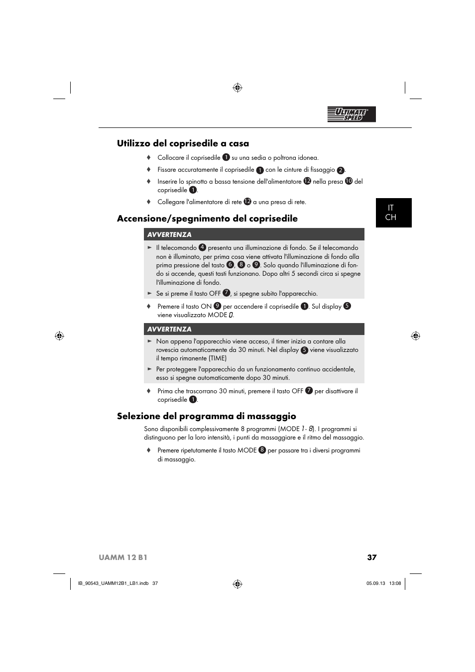 Utilizzo del coprisedile a casa, Accensione/spegnimento del coprisedile, Selezione del programma di massaggio | It ch | Ultimate Speed UAMM 12 B1 User Manual | Page 40 / 59