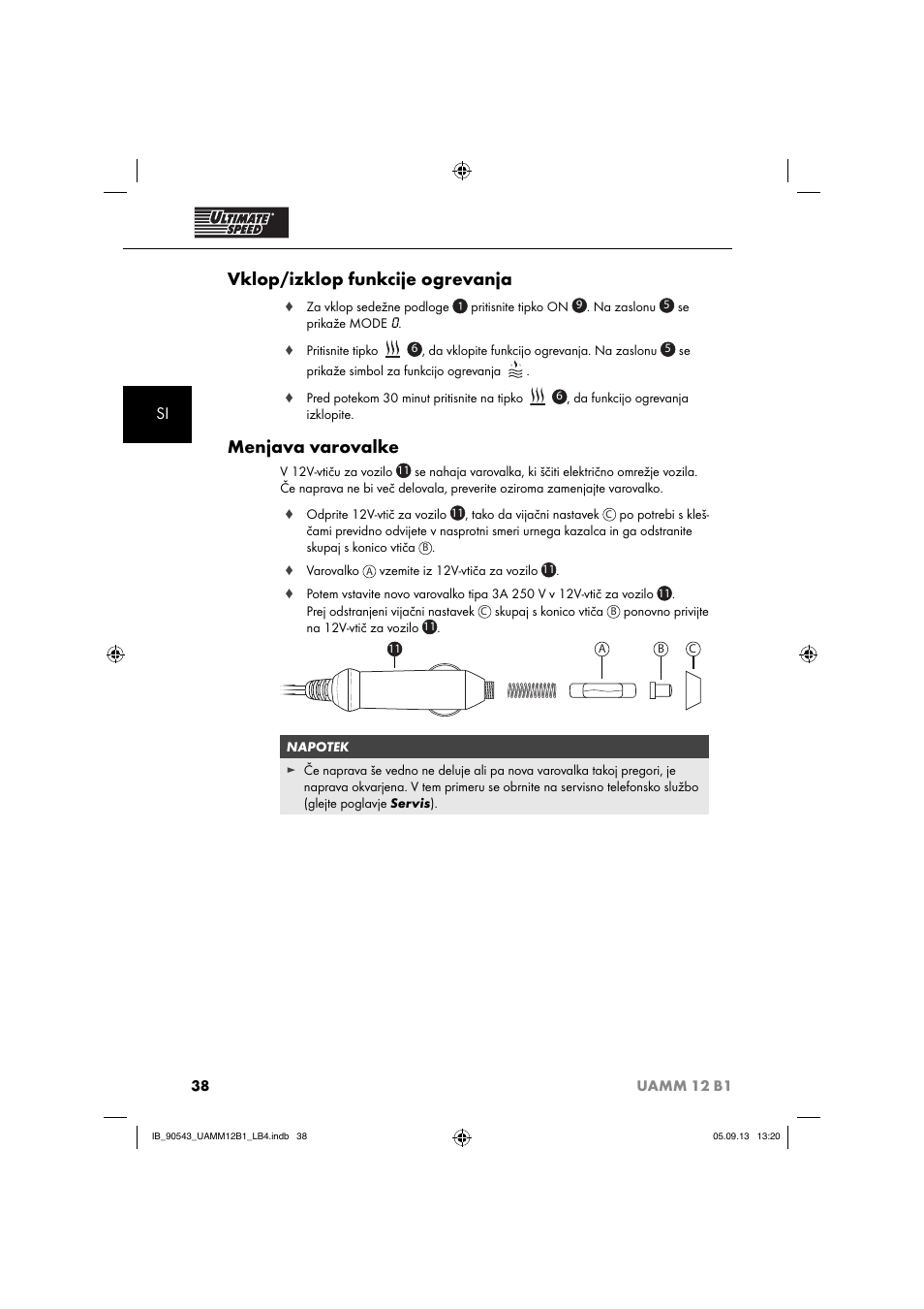 Vklop/izklop funkcije ogrevanja, Menjava varovalke | Ultimate Speed UAMM 12 B1 User Manual | Page 41 / 87