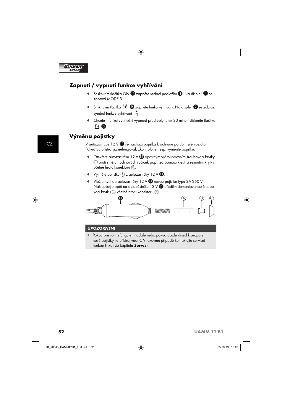 Zapnutí / vypnutí funkce vyhřívání, Výměna pojistky | Ultimate Speed UAMM 12 B1 User Manual | Page 55 / 87