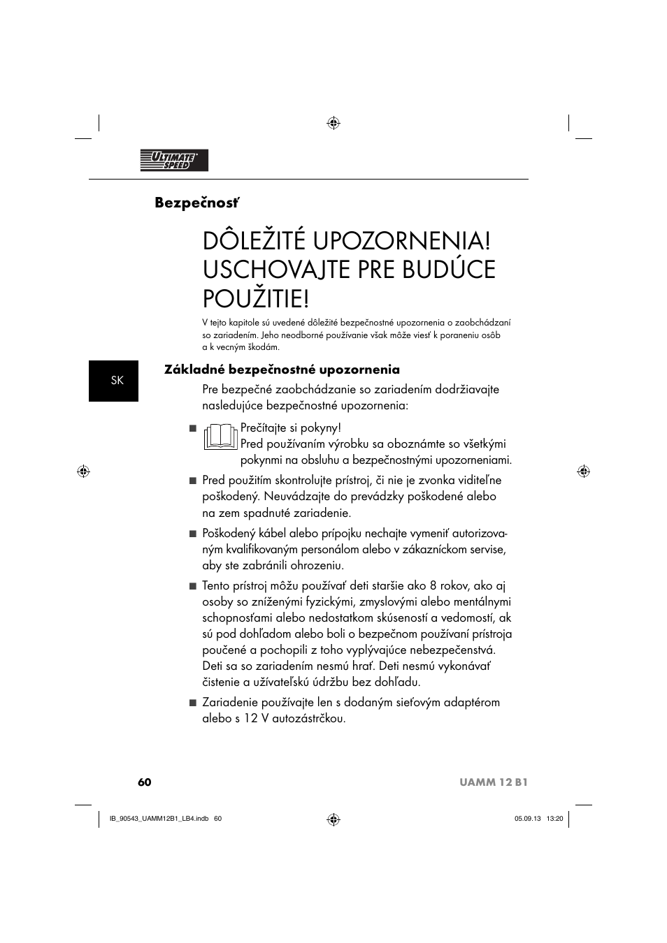 Bezpečnosť | Ultimate Speed UAMM 12 B1 User Manual | Page 63 / 87