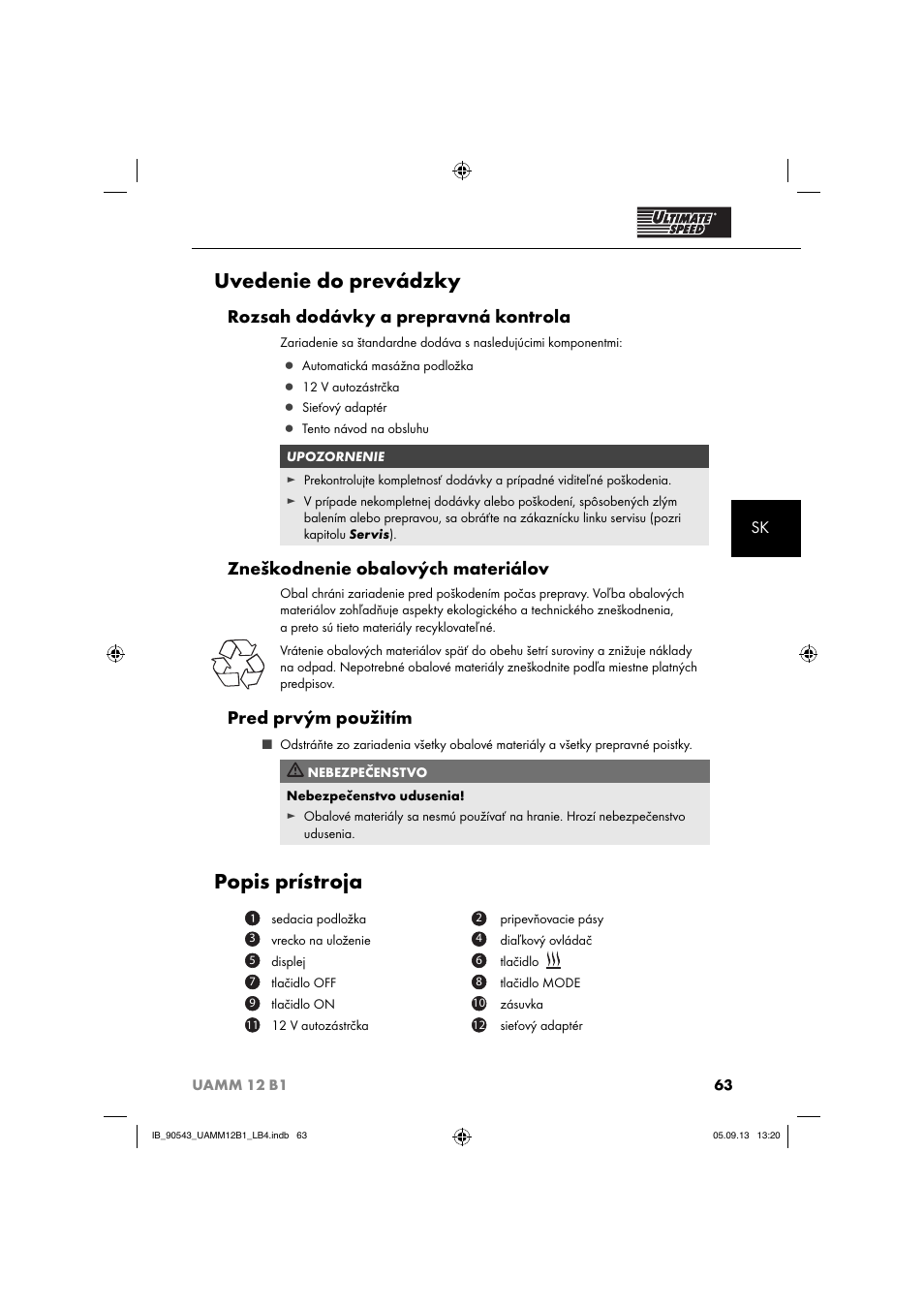 Uvedenie do prevádzky, Popis prístroja, Rozsah dodávky a prepravná kontrola | Zneškodnenie obalových materiálov, Pred prvým použitím | Ultimate Speed UAMM 12 B1 User Manual | Page 66 / 87