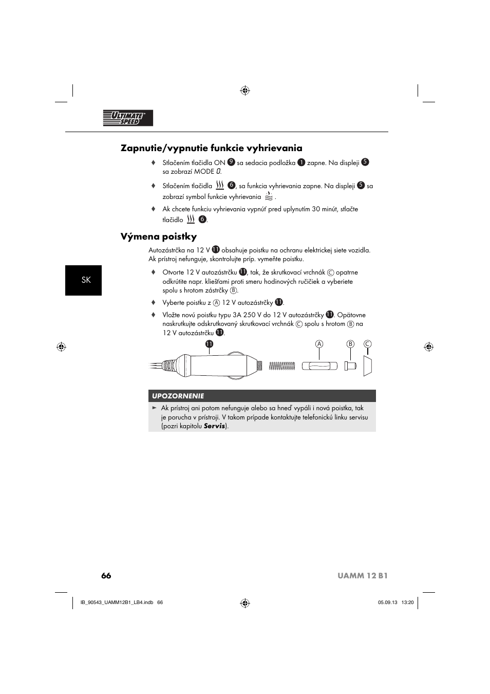 Zapnutie/vypnutie funkcie vyhrievania, Výmena poistky | Ultimate Speed UAMM 12 B1 User Manual | Page 69 / 87