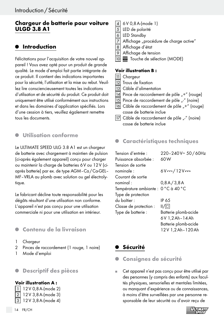 Sécurité / utilisation introduction / sécurité, Utilisation conforme, Contenu de la livraison | Descriptif des pièces, Caractéristiques techniques, Sécurité, Consignes de sécurité | Ultimate Speed ULGD 3.8 A1 User Manual | Page 14 / 41