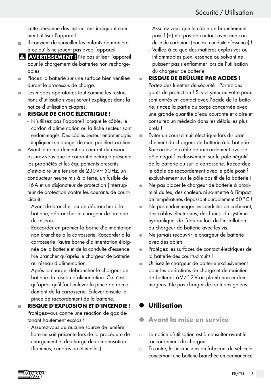 Sécurité / utilisation introduction / sécurité, Utilisation avant la mise en service | Ultimate Speed ULGD 3.8 A1 User Manual | Page 15 / 41