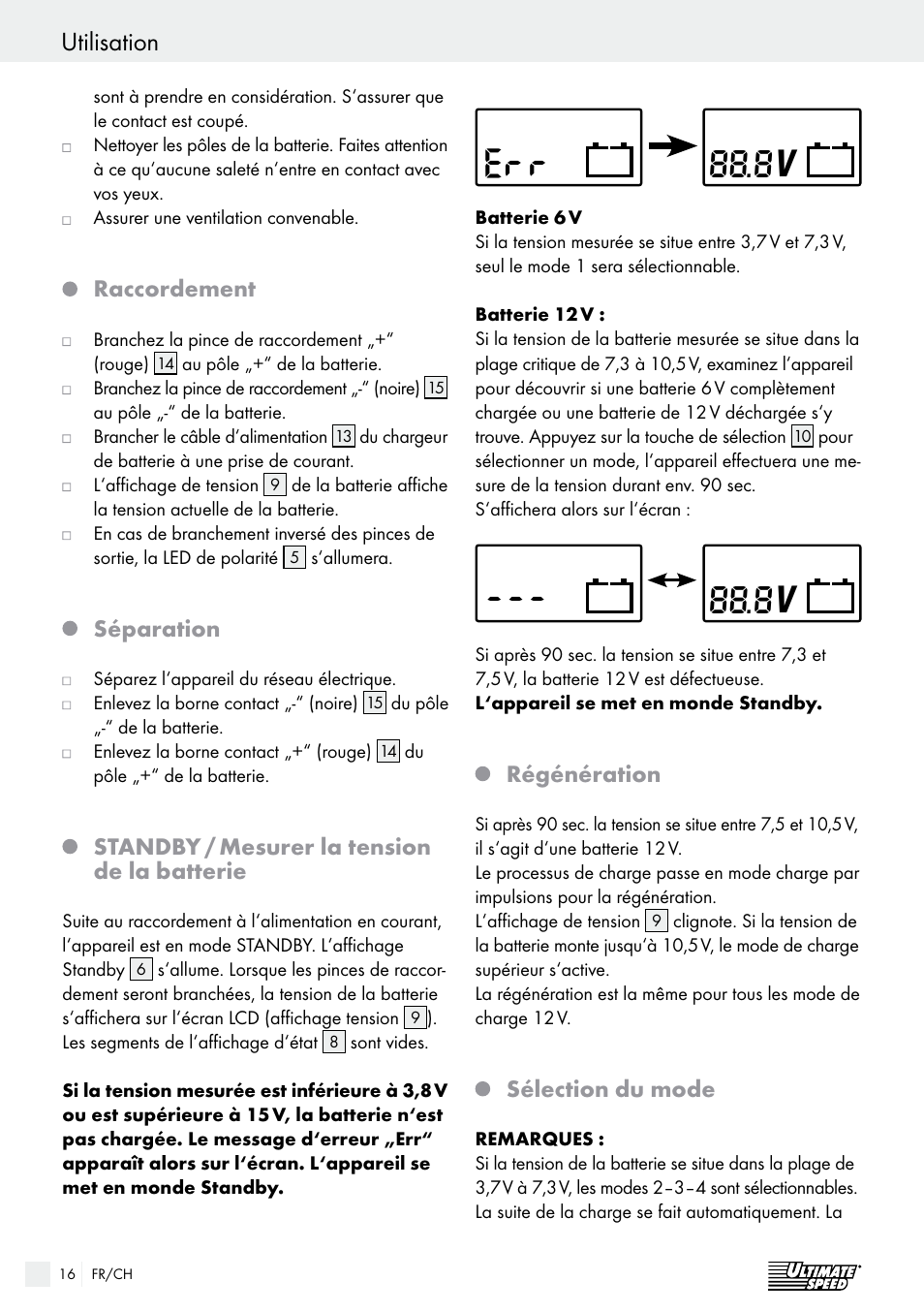 Utilisation, Raccordement, Séparation | Standby / mesurer la tension de la batterie, Régénération, Sélection du mode | Ultimate Speed ULGD 3.8 A1 User Manual | Page 16 / 41