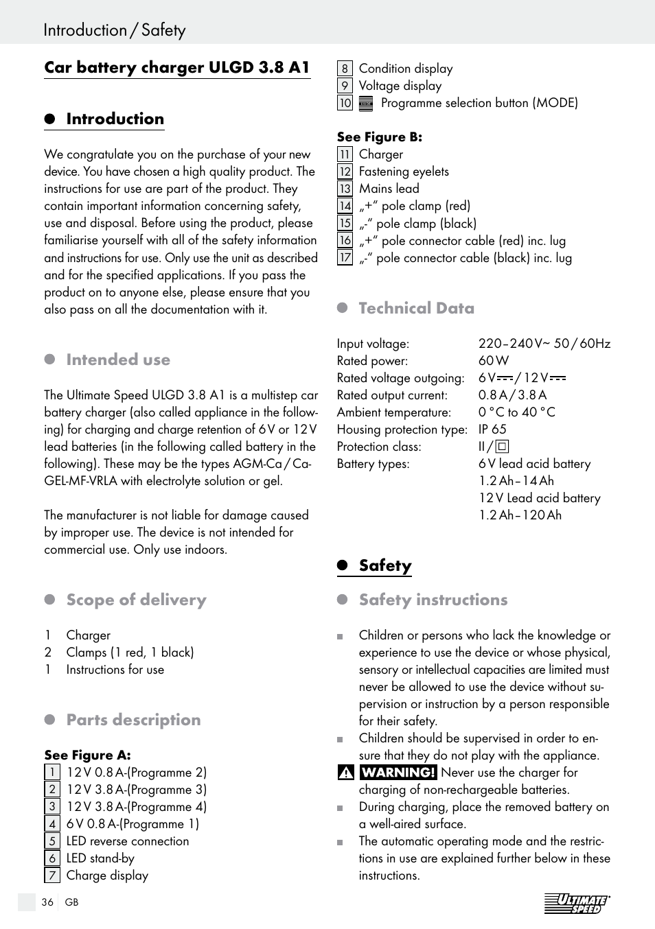 Safety / operation introduction / safety, Car battery charger ulgd 3.8 a1 introduction, Intended use | Scope of delivery, Parts description, Technical data, Safety, Safety instructions | Ultimate Speed ULGD 3.8 A1 User Manual | Page 36 / 41