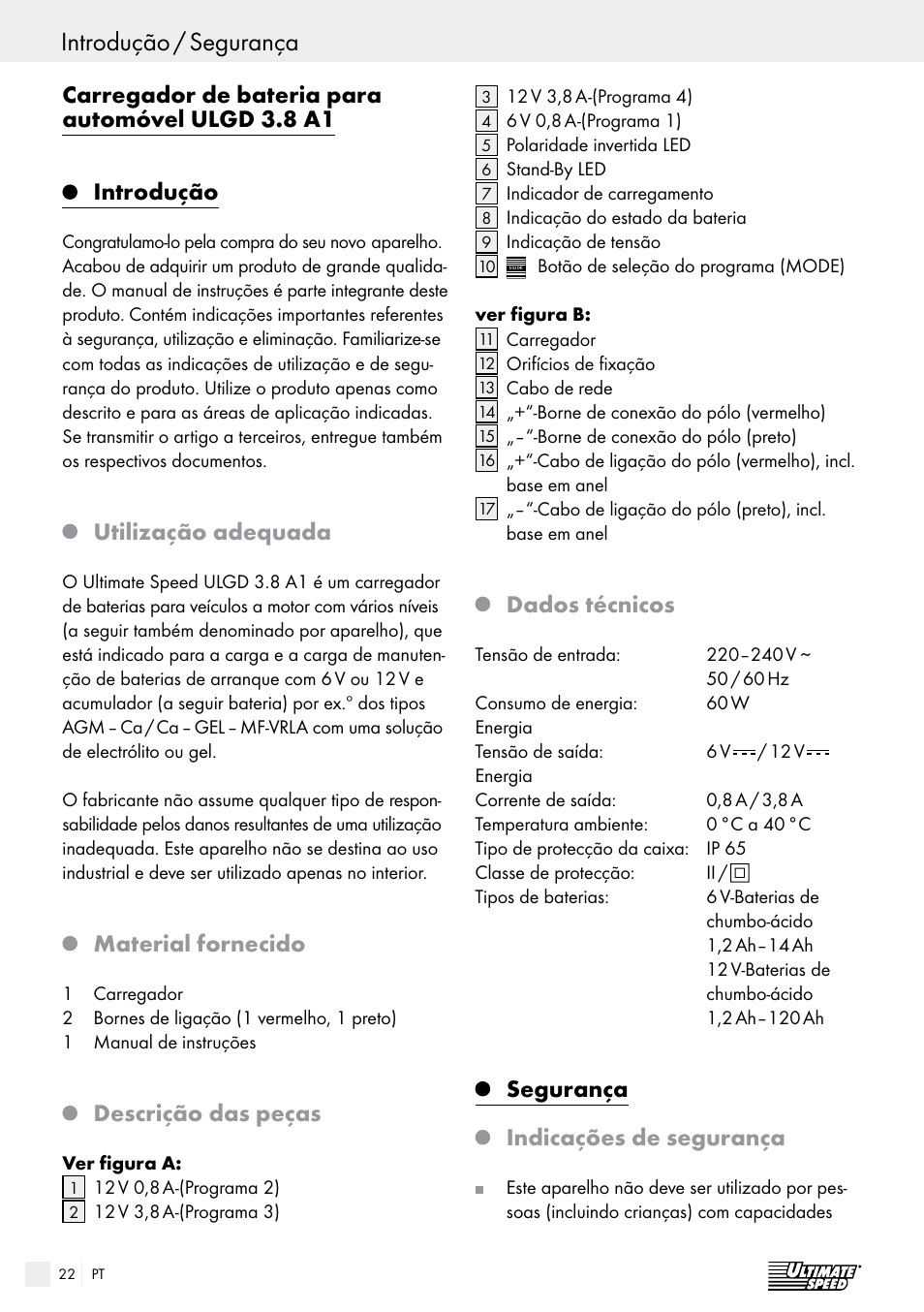 Introdução / segurança, Segurança / utilização, Utilização adequada | Material fornecido, Descrição das peças, Dados técnicos, Segurança, Indicações de segurança | Ultimate Speed ULGD 3.8 A1 User Manual | Page 22 / 42