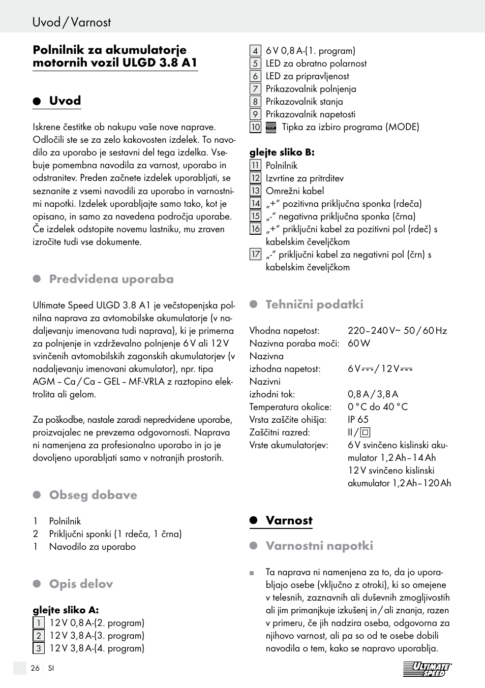 Varnost / uporaba uvod / varnost, Predvidena uporaba, Obseg dobave | Opis delov, Tehnični podatki, Varnost, Varnostni napotki | Ultimate Speed ULGD 3.8 A1 User Manual | Page 26 / 52