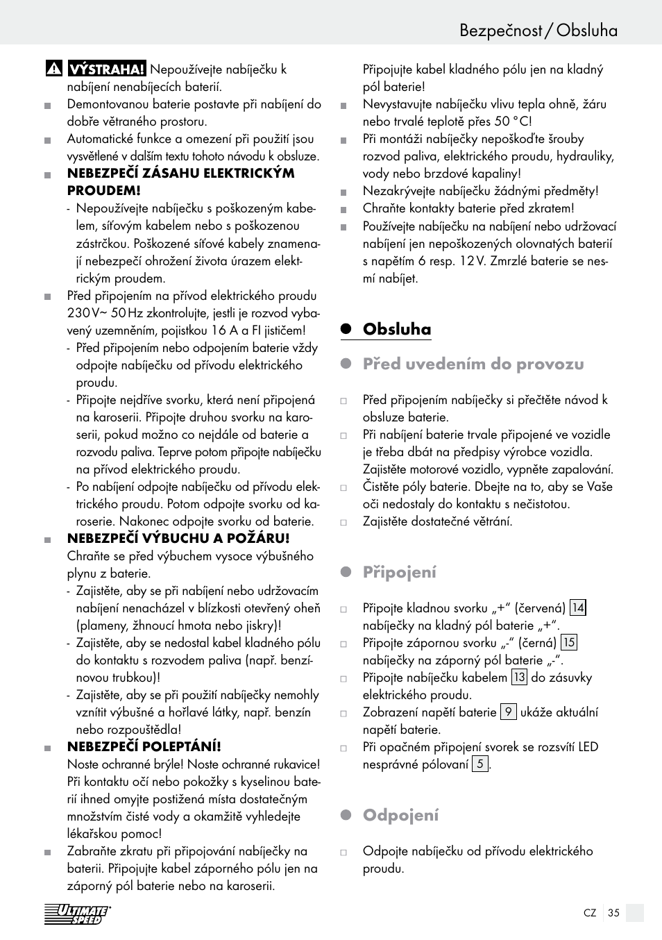 Úvod / bezpečnost bezpečnost / obsluha, Obsluha před uvedením do provozu, Připojení | Odpojení | Ultimate Speed ULGD 3.8 A1 User Manual | Page 35 / 52