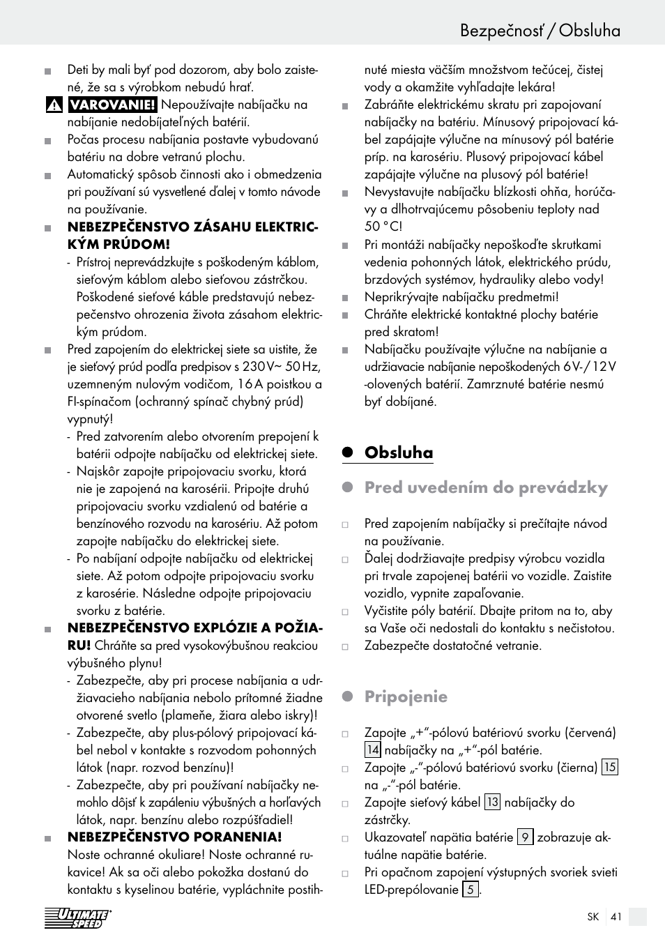 Úvod / bezpečnosť bezpečnosť / obsluha, Obsluha pred uvedením do prevádzky, Pripojenie | Ultimate Speed ULGD 3.8 A1 User Manual | Page 41 / 52
