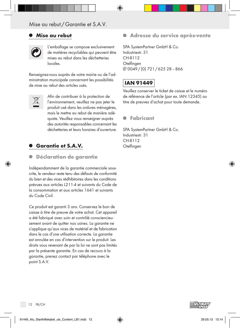 Mise au rebut / garantie et s.a.v, Mise au rebut, Garantie et s.a.v | Déclaration de garantie, Adresse du service après-vente, Fabricant | Ultimate Speed ALUMINIUM JUMP LEADS User Manual | Page 12 / 26