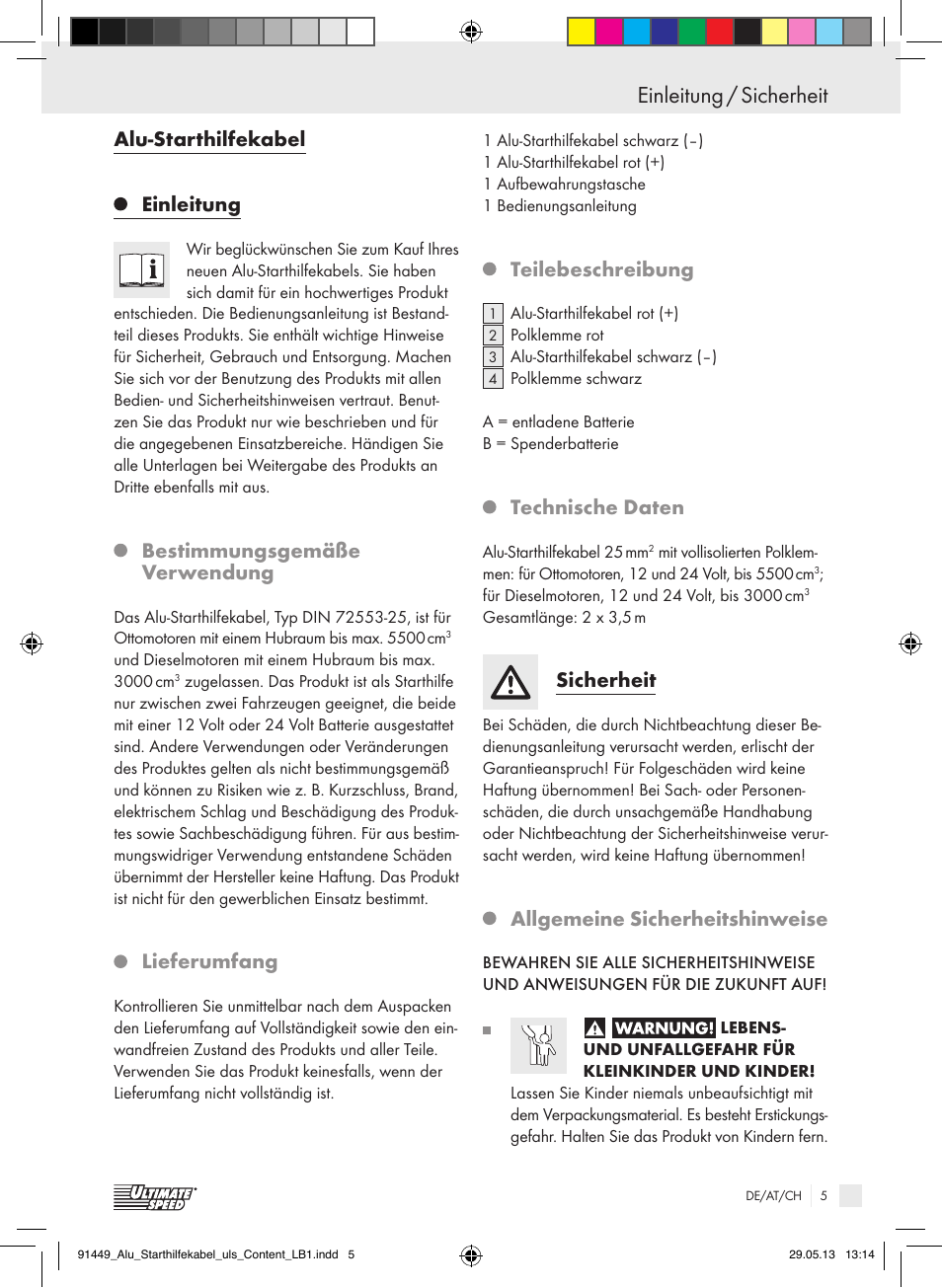 Einleitung / sicherheit, Alu-starthilfekabel, Einleitung | Bestimmungsgemäße verwendung, Lieferumfang, Teilebeschreibung, Technische daten, Sicherheit, Allgemeine sicherheitshinweise | Ultimate Speed ALUMINIUM JUMP LEADS User Manual | Page 5 / 26