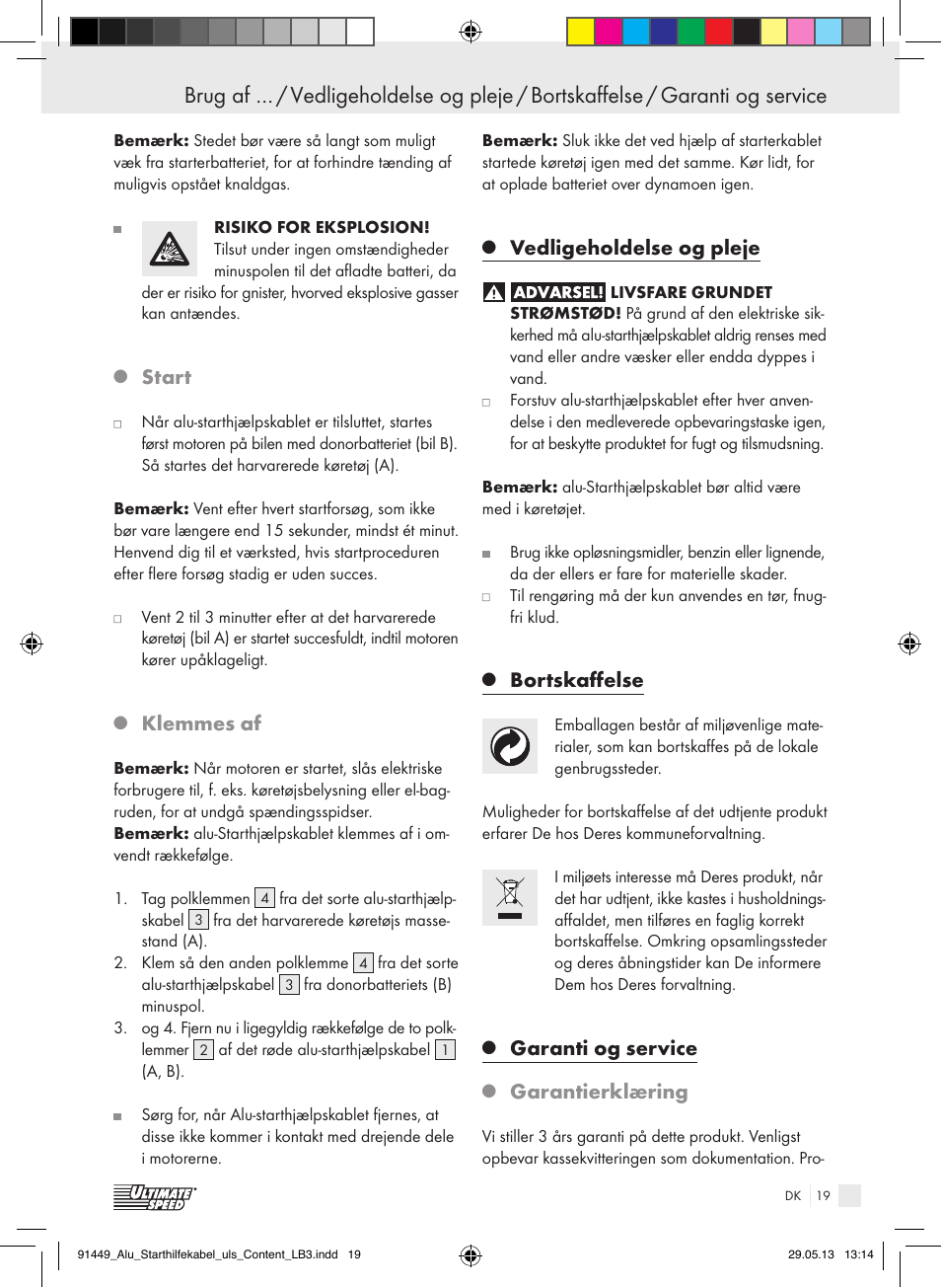 Start, Klemmes af, Vedligeholdelse og pleje | Bortskaffelse, Garanti og service, Garantierklæring | Ultimate Speed ALUMINIUM JUMP LEADS User Manual | Page 19 / 34