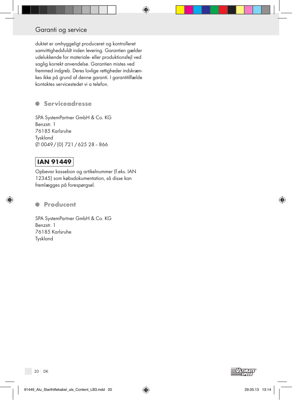 Garanti og service, Serviceadresse, Producent | Ultimate Speed ALUMINIUM JUMP LEADS User Manual | Page 20 / 34