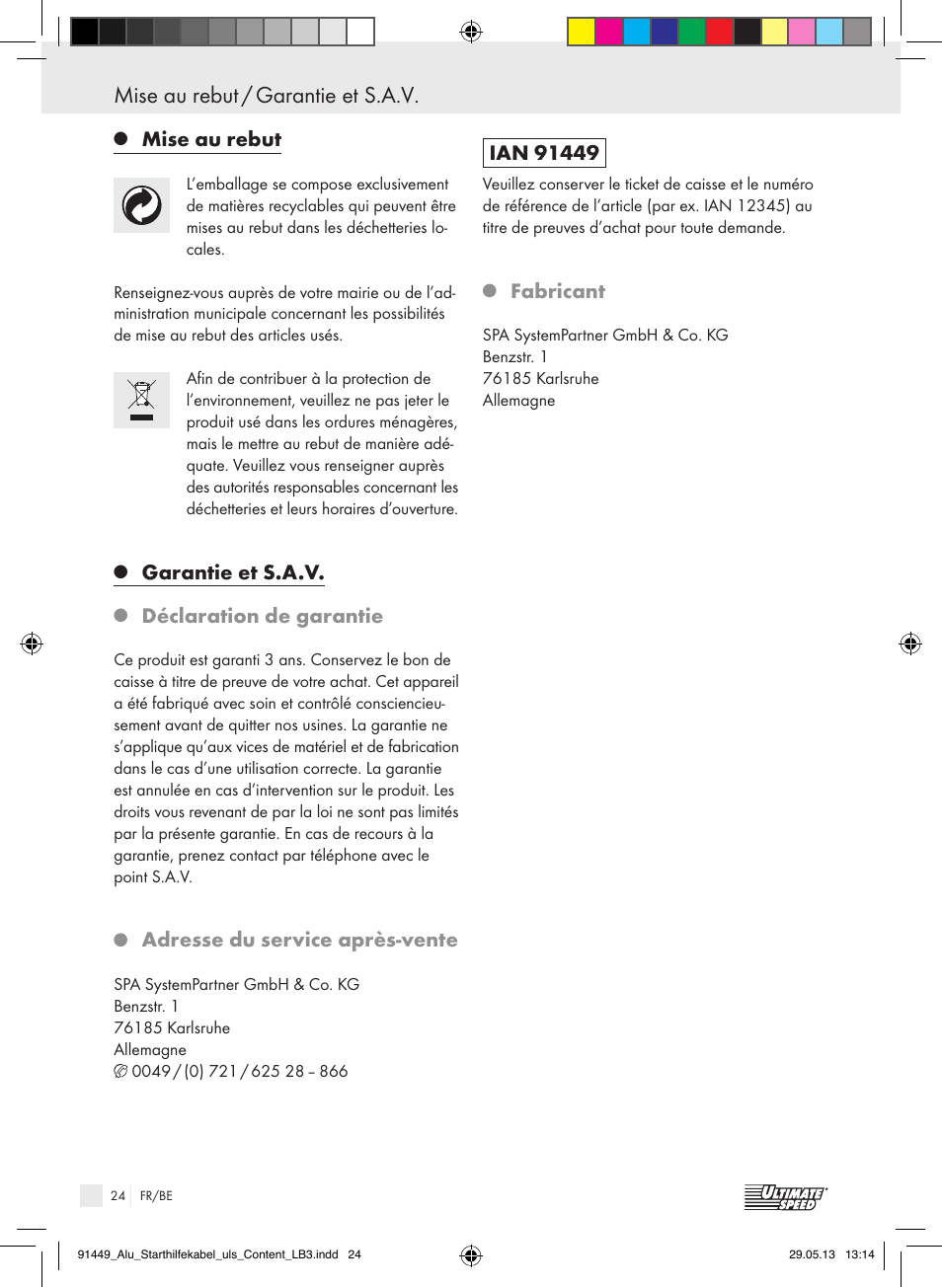 Mise au rebut / garantie et s.a.v, Mise au rebut, Garantie et s.a.v | Déclaration de garantie, Adresse du service après-vente, Fabricant | Ultimate Speed ALUMINIUM JUMP LEADS User Manual | Page 24 / 34