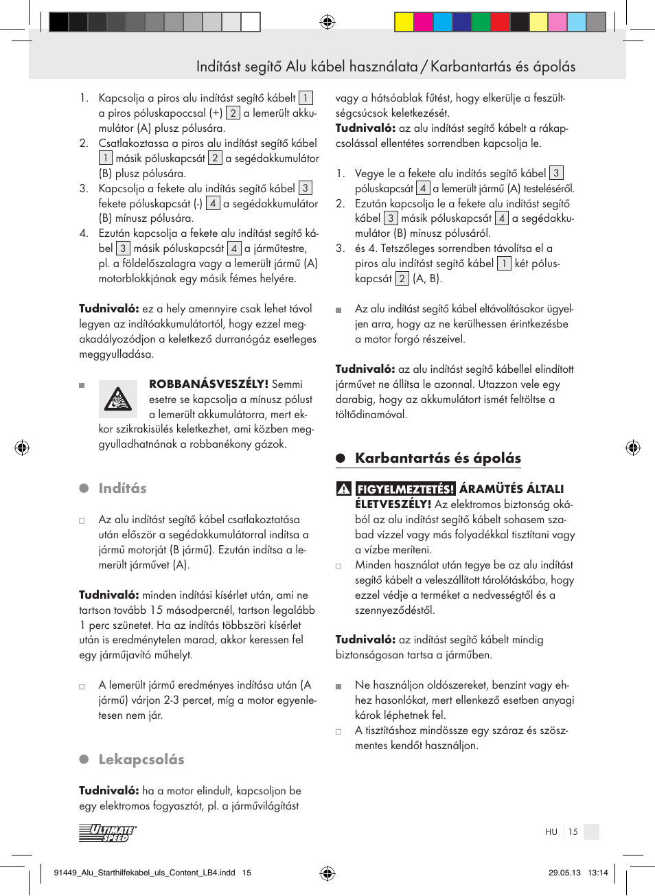 Indítás, Lekapcsolás, Karbantartás és ápolás | Ultimate Speed ALUMINIUM JUMP LEADS User Manual | Page 15 / 35