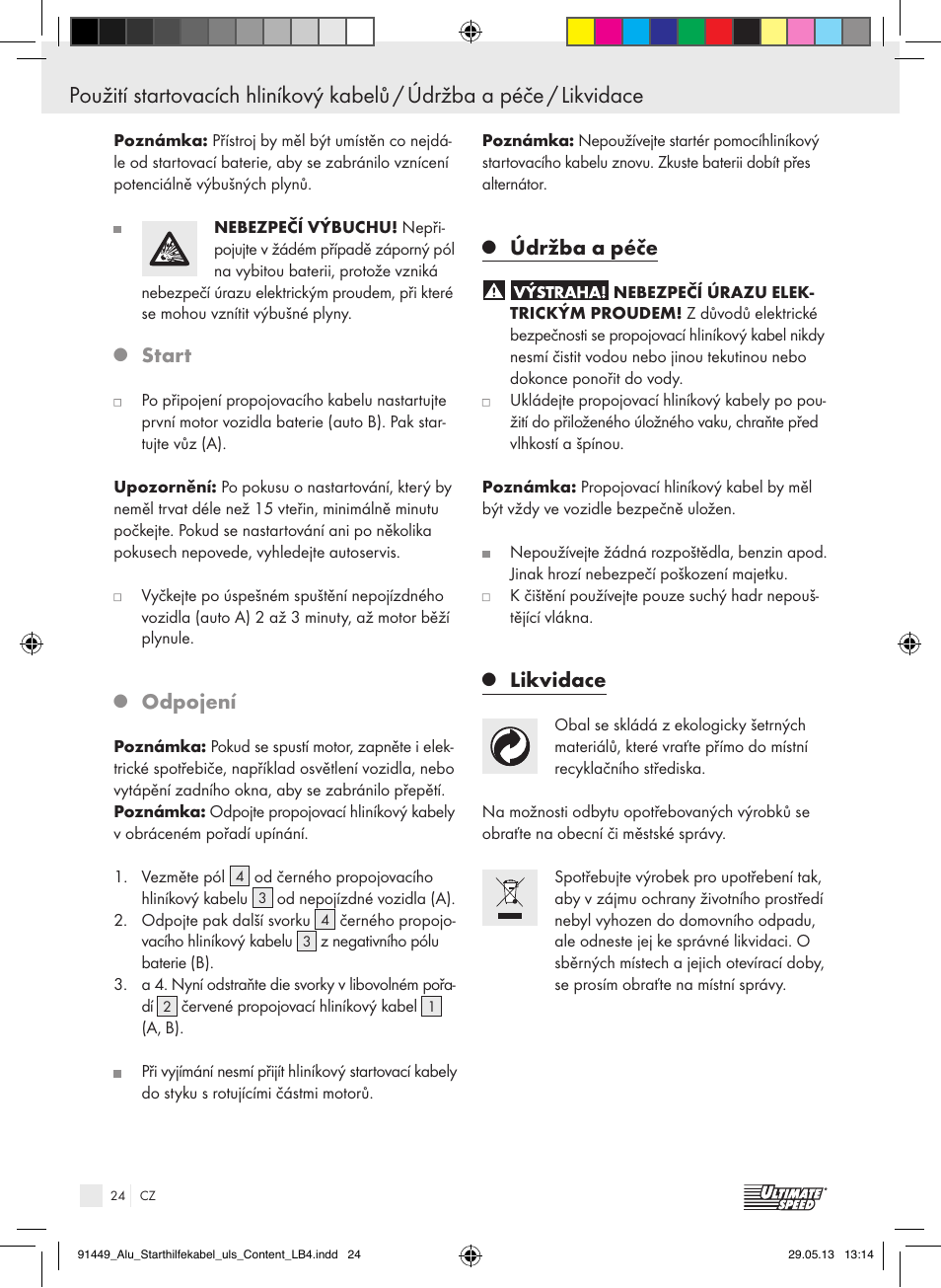 Start, Odpojení, Údržba a péče | Likvidace | Ultimate Speed ALUMINIUM JUMP LEADS User Manual | Page 24 / 35