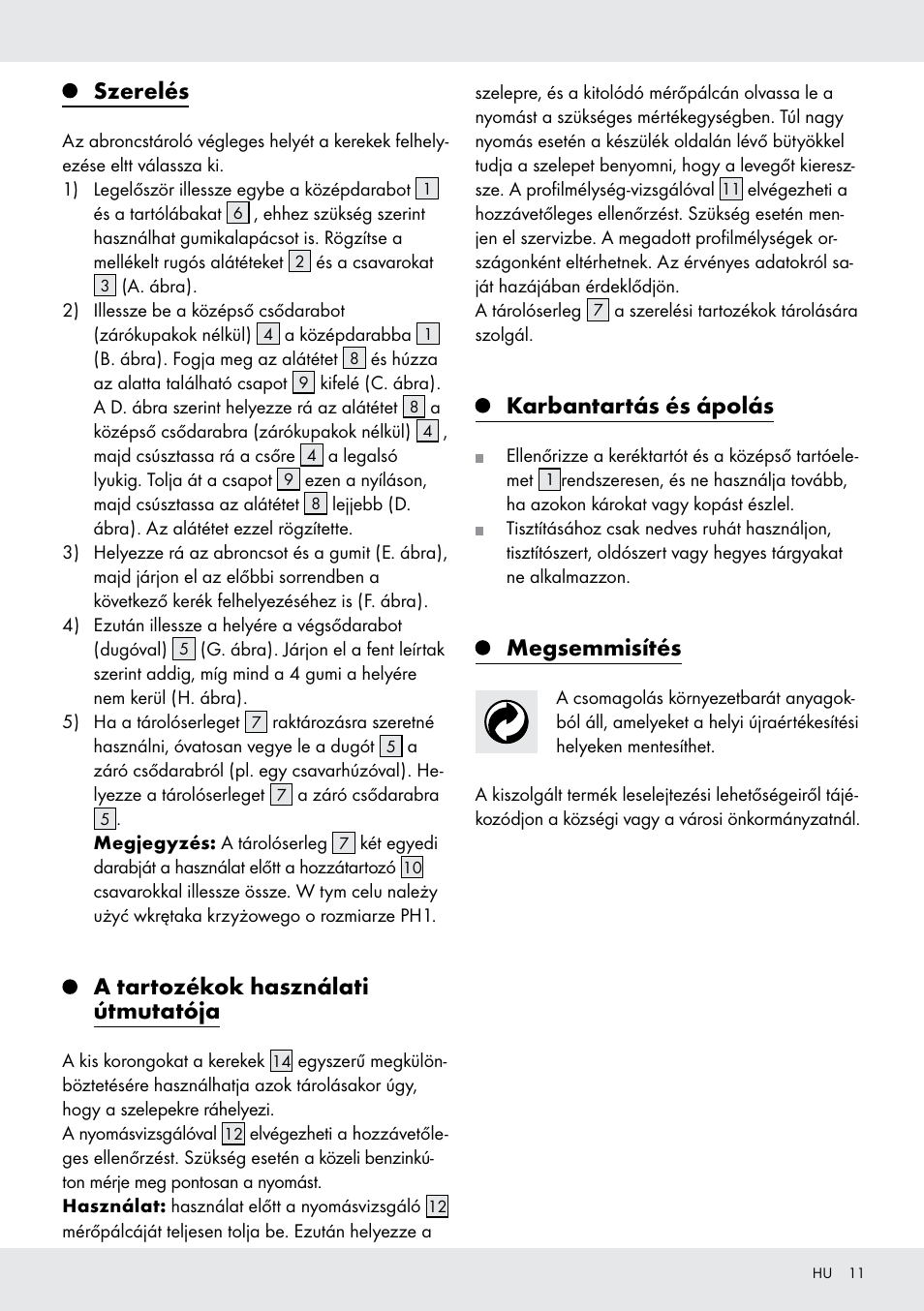 Szerelés, A tartozékok használati útmutatója, Karbantartás és ápolás | Megsemmisítés | Ultimate Speed Z31365 User Manual | Page 11 / 21