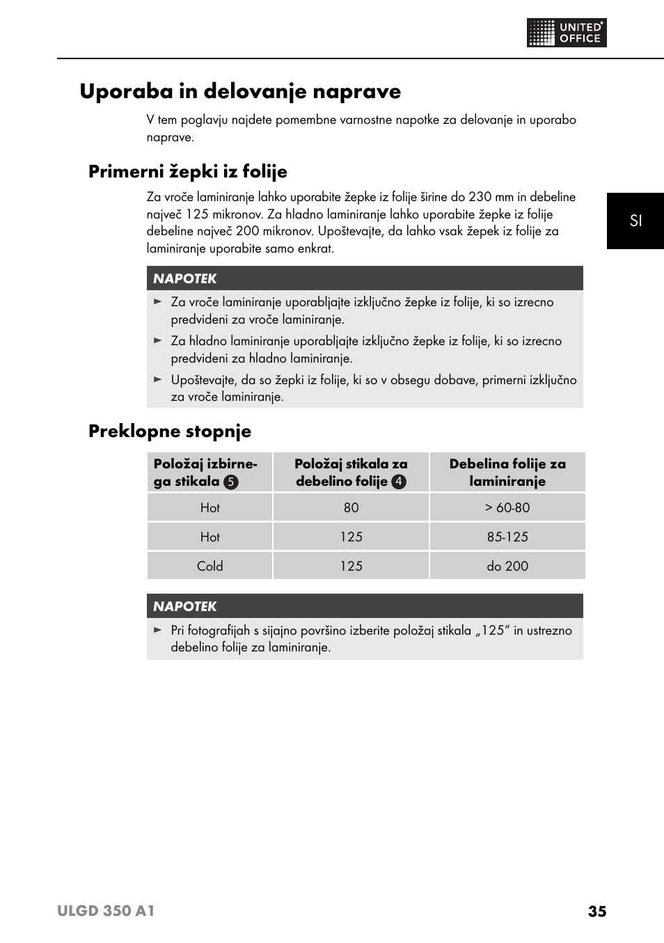 Uporaba in delovanje naprave, Primerni žepki iz folije, Preklopne stopnje | United Office ULGD 350 A1 User Manual | Page 37 / 85