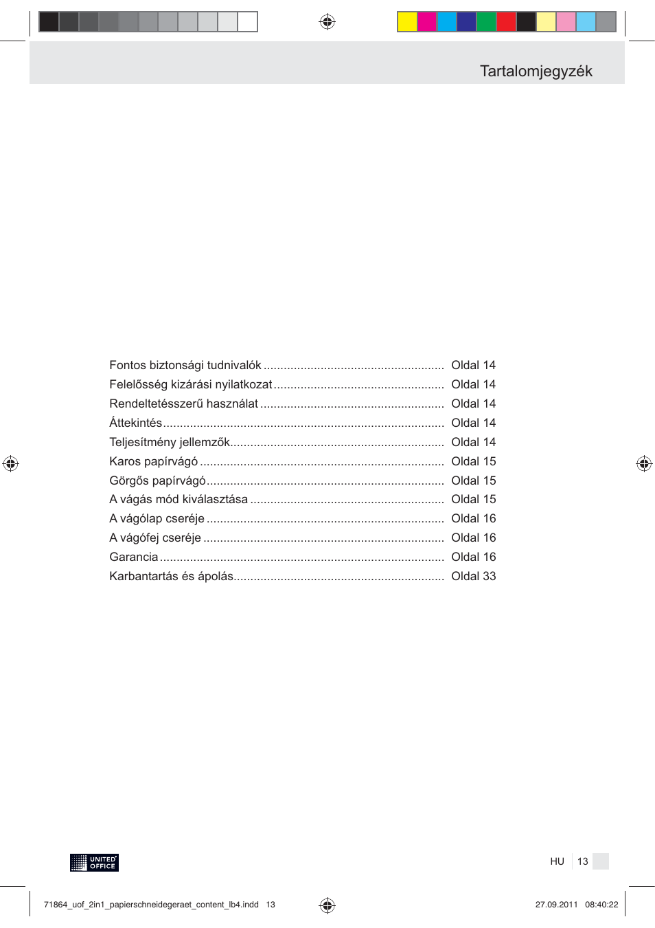 Tartalomjegyzék | United Office 2-in-1 Paper Trimmer User Manual | Page 15 / 34