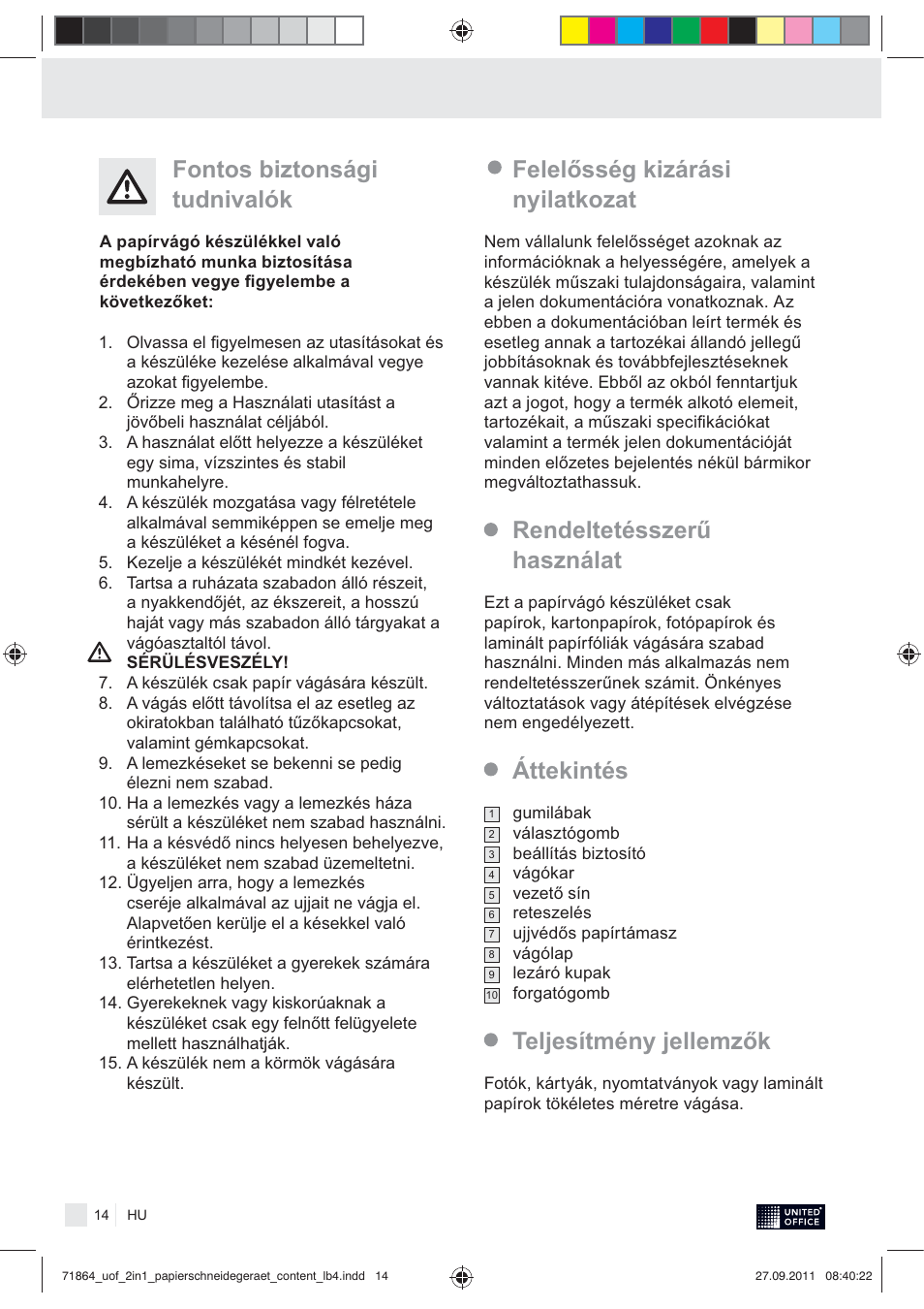 Fontos biztonsági tudnivalók, Teljesítmény jellemzők | United Office 2-in-1 Paper Trimmer User Manual | Page 16 / 34