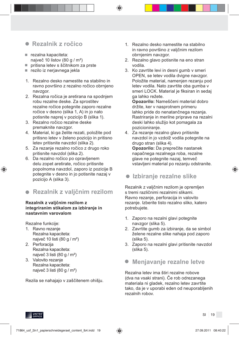 Rezalnik z ročico, Izbiranje rezalne slike, Menjavanje rezalne letve | Rezalnik z valjčnim rezilom | United Office 2-in-1 Paper Trimmer User Manual | Page 21 / 34