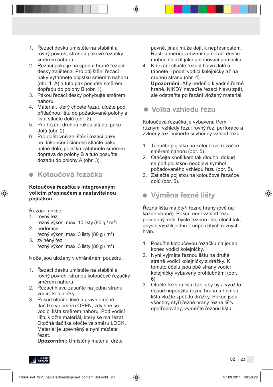Volba vzhledu řezu, Výměna řezné lišty, Kotoučová řezačka | United Office 2-in-1 Paper Trimmer User Manual | Page 25 / 34