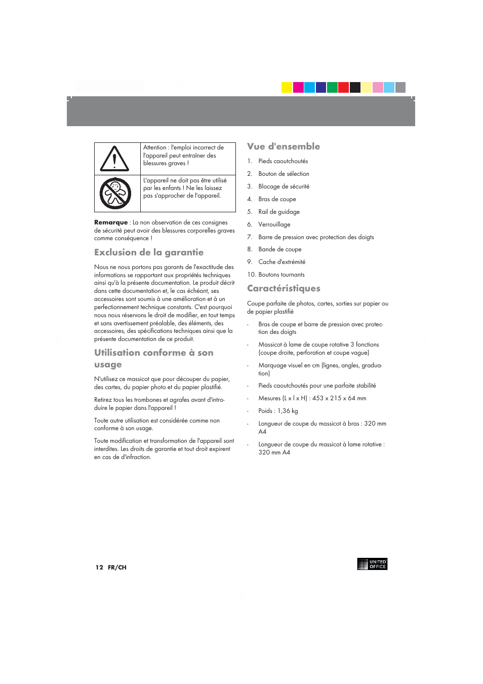 Exclusion de la garantie, Utilisation conforme à son usage, Vue d'ensemble | Caractéristiques | United Office 2-in-1 Paper Trimmer User Manual | Page 12 / 34