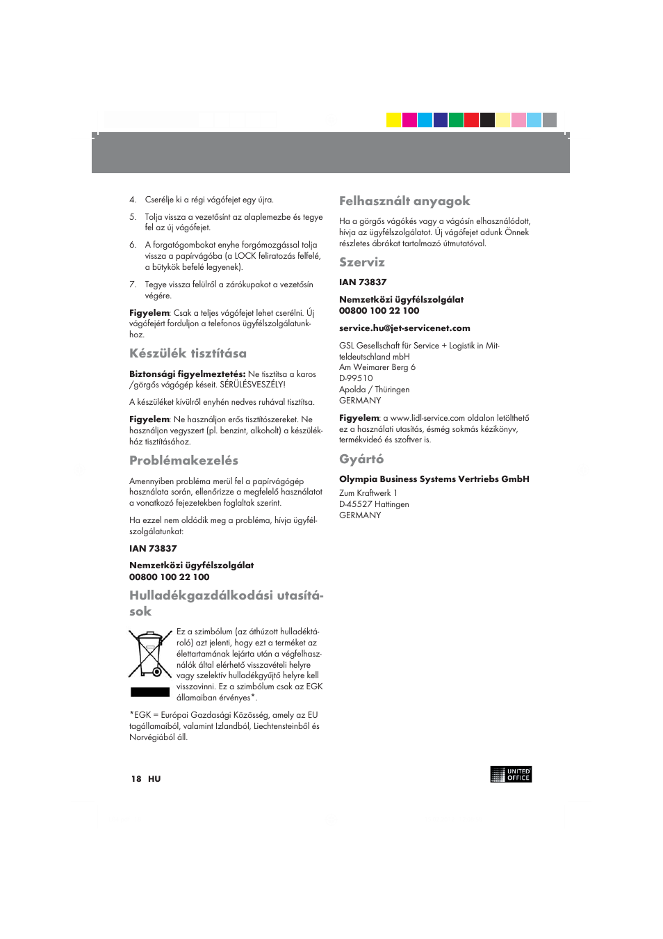 Készülék tisztítása, Problémakezelés, Hulladékgazdálkodási utasítá­ sok | Felhasznált anyagok, Szerviz, Gyártó | United Office 2-in-1 Paper Trimmer User Manual | Page 18 / 42