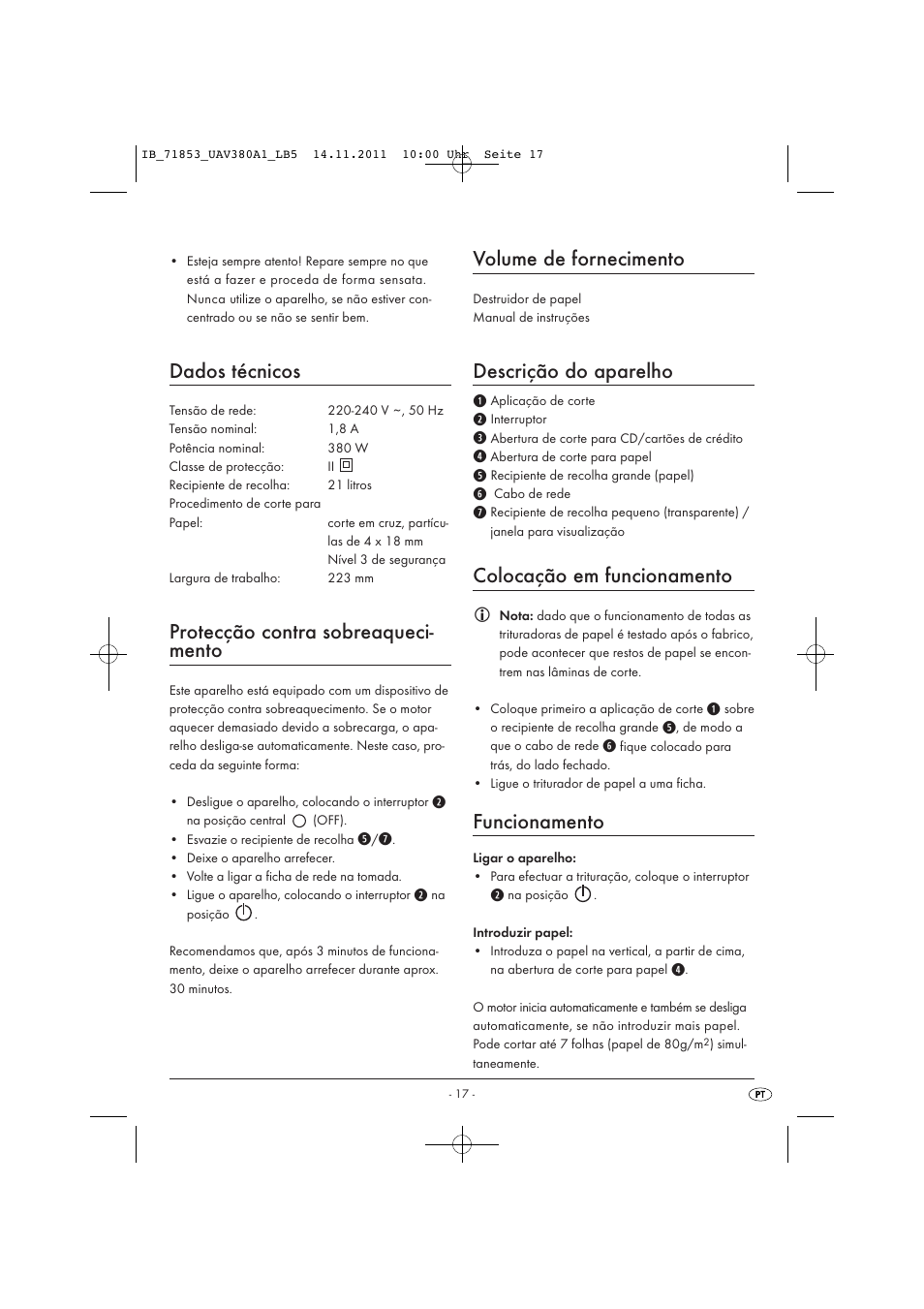 Dados técnicos, Protecção contra sobreaqueci- mento, Volume de fornecimento | Descrição do aparelho, Colocação em funcionamento, Funcionamento | United Office UAV 380 A1 User Manual | Page 19 / 37