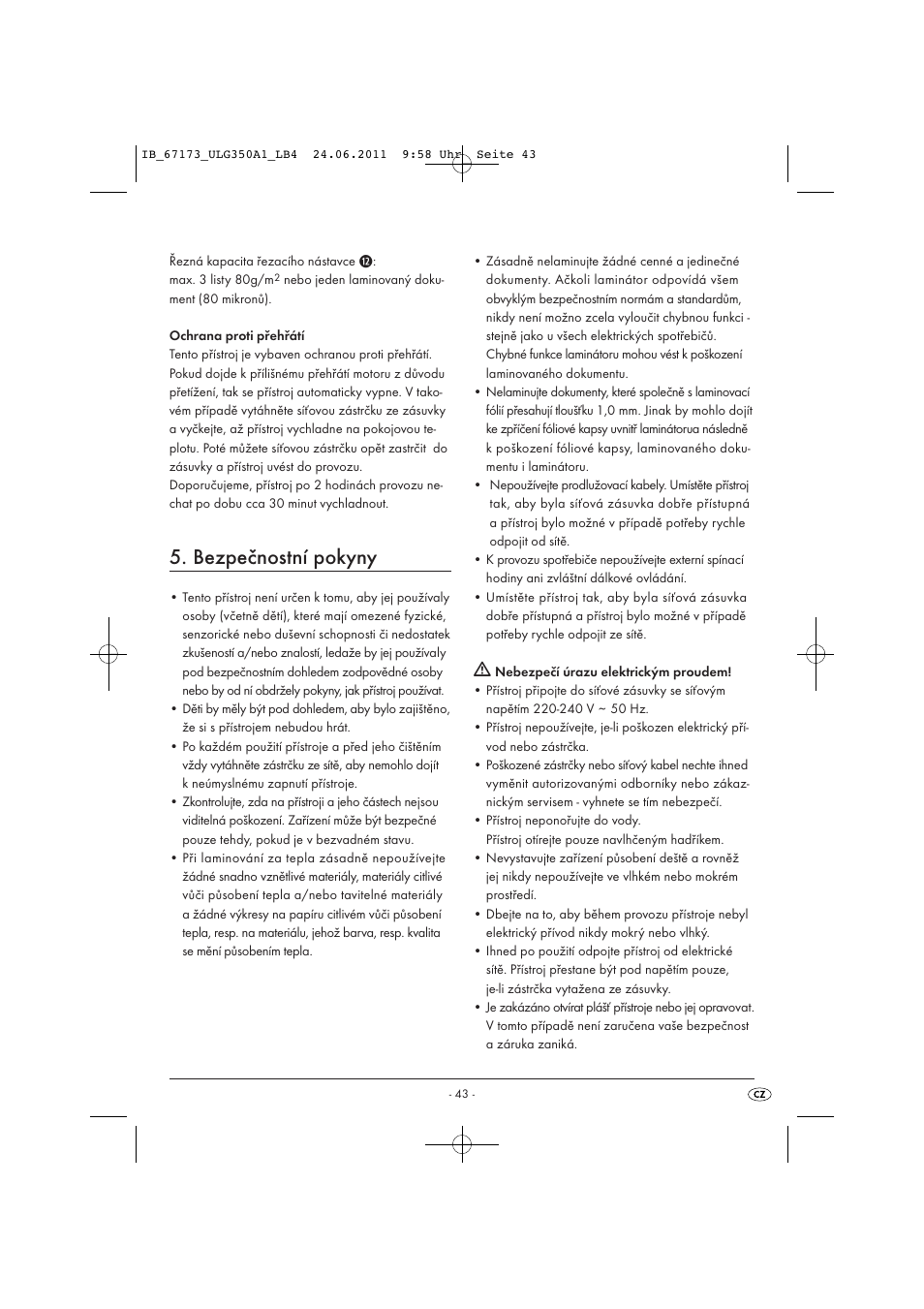 Bezpečnostní pokyny | United Office ULG 350 A1 User Manual | Page 45 / 61