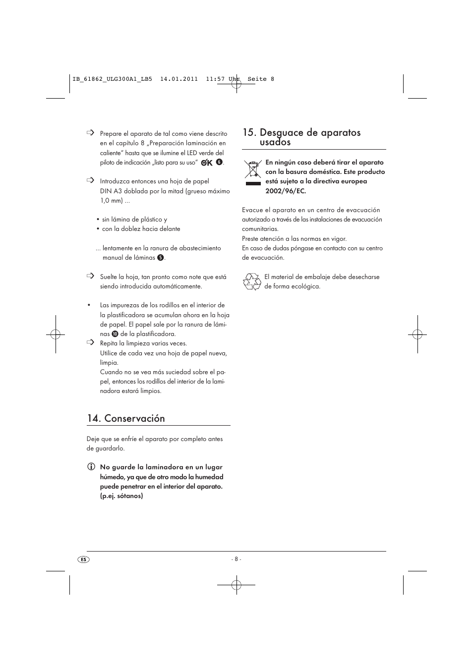 Conservación, Desguace de aparatos usados | United Office Plastificadora A3 ULG 300 A1 User Manual | Page 10 / 51