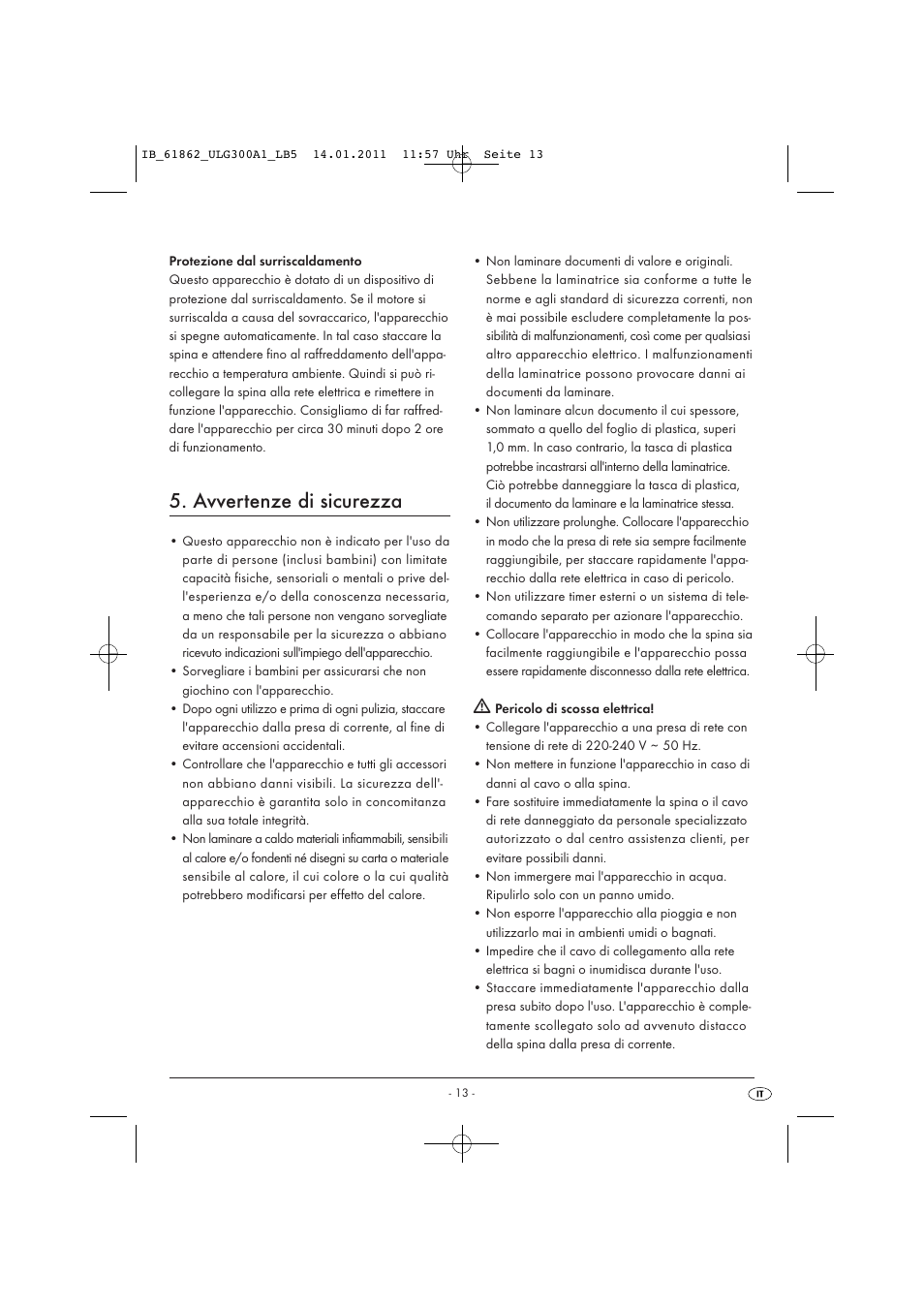 Avvertenze di sicurezza | United Office Plastificadora A3 ULG 300 A1 User Manual | Page 15 / 51