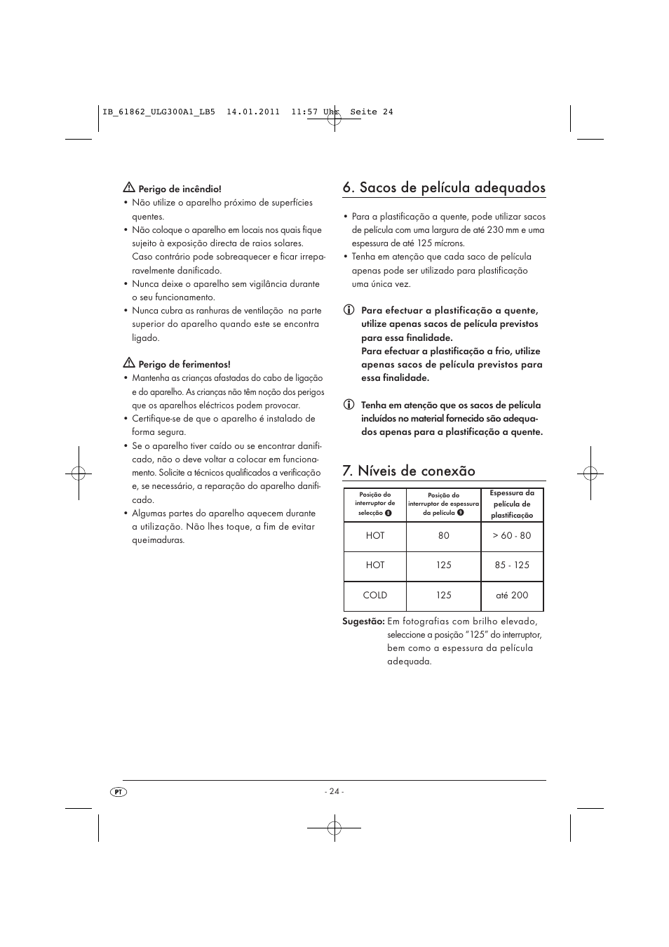 Sacos de película adequados, Níveis de conexão | United Office Plastificadora A3 ULG 300 A1 User Manual | Page 26 / 51