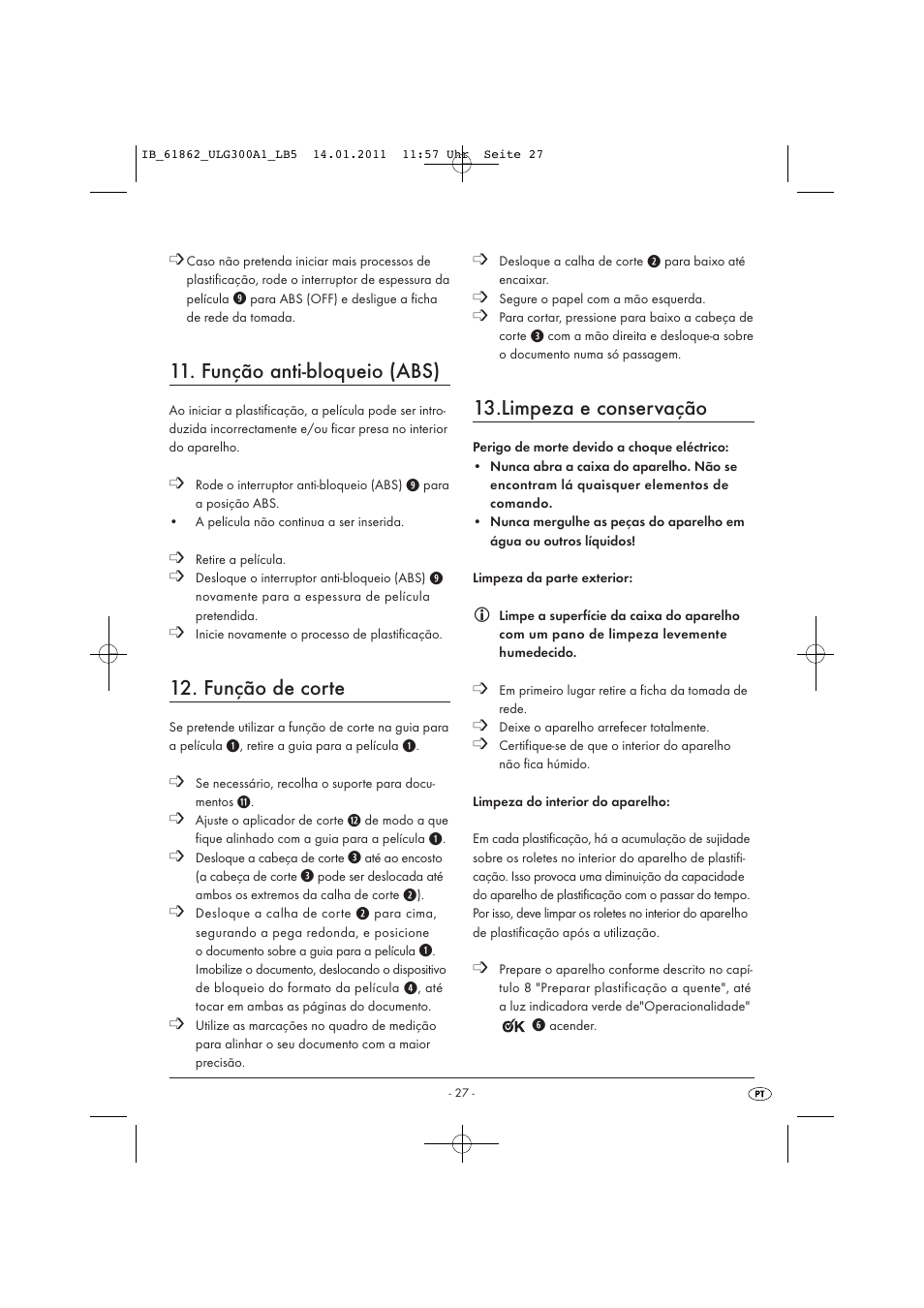 Função anti-bloqueio (abs), Função de corte, Limpeza e conservação | United Office Plastificadora A3 ULG 300 A1 User Manual | Page 29 / 51