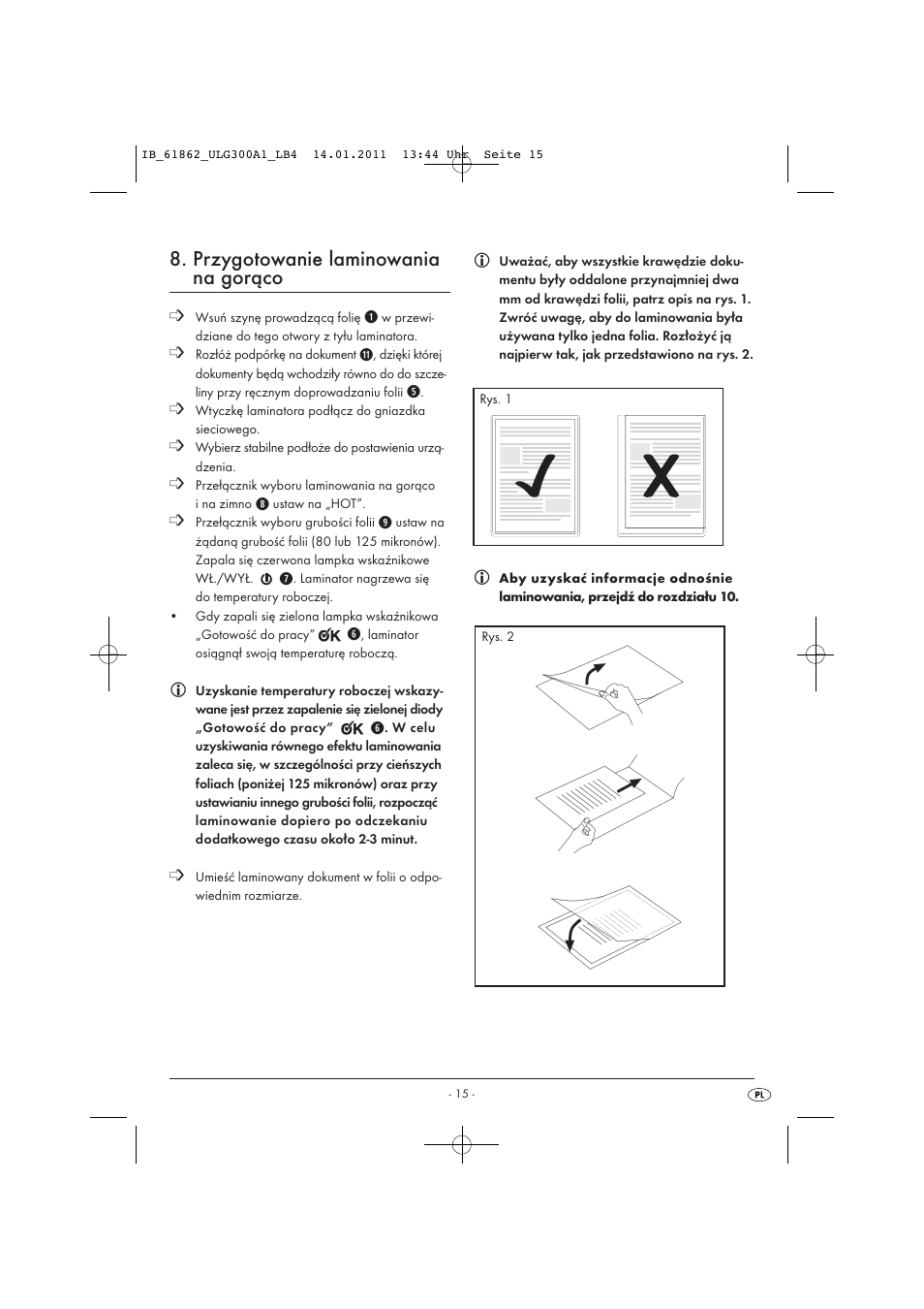 Przygotowanie laminowania na gorąco | United Office A3 Laminator ULG 300 A1 User Manual | Page 17 / 65