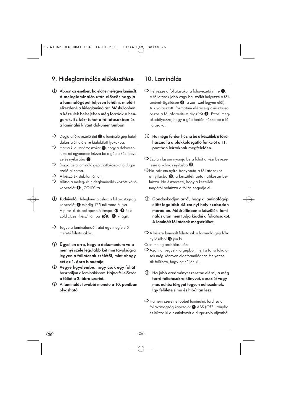 Hideglaminálás előkészítése, Laminálás | United Office A3 Laminator ULG 300 A1 User Manual | Page 28 / 65
