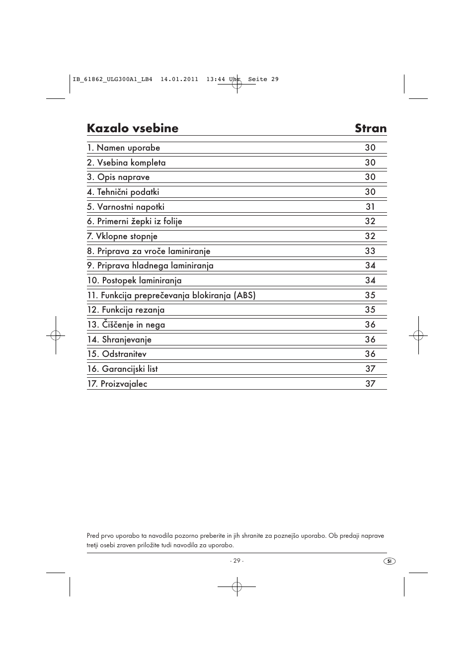 Kazalo vsebine stran | United Office A3 Laminator ULG 300 A1 User Manual | Page 31 / 65