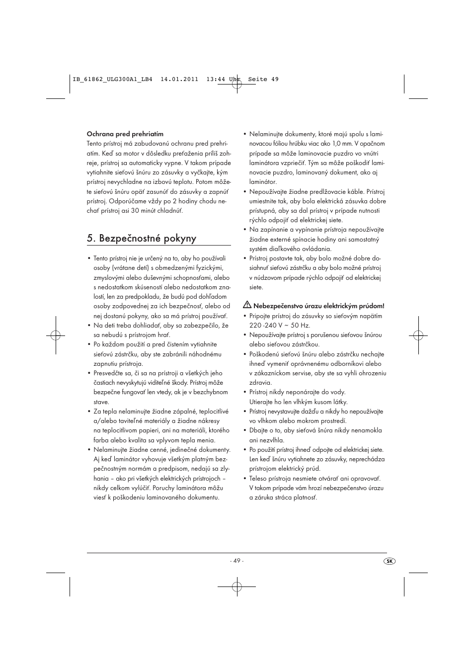 Bezpečnostné pokyny | United Office A3 Laminator ULG 300 A1 User Manual | Page 51 / 65