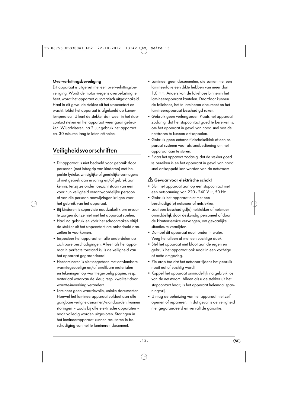 Veiligheidsvoorschriften | United Office ULG 300 A1 User Manual | Page 16 / 40