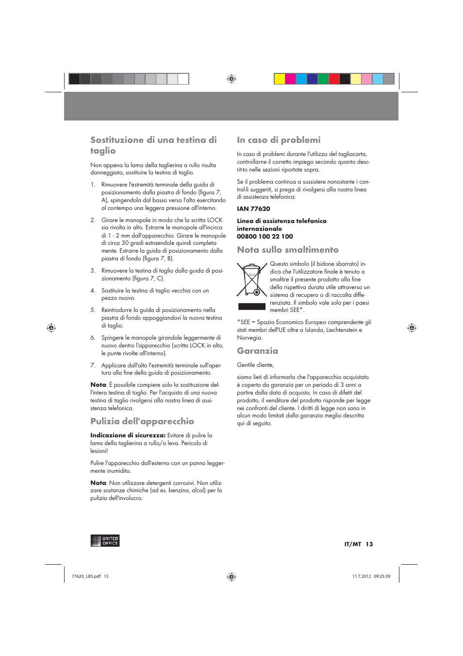 Sostituzione di una testina di taglio, Pulizia dell'apparecchio, Nota sullo smaltimento | Garanzia | United Office 2-in-1 Paper Trimmer User Manual | Page 13 / 34