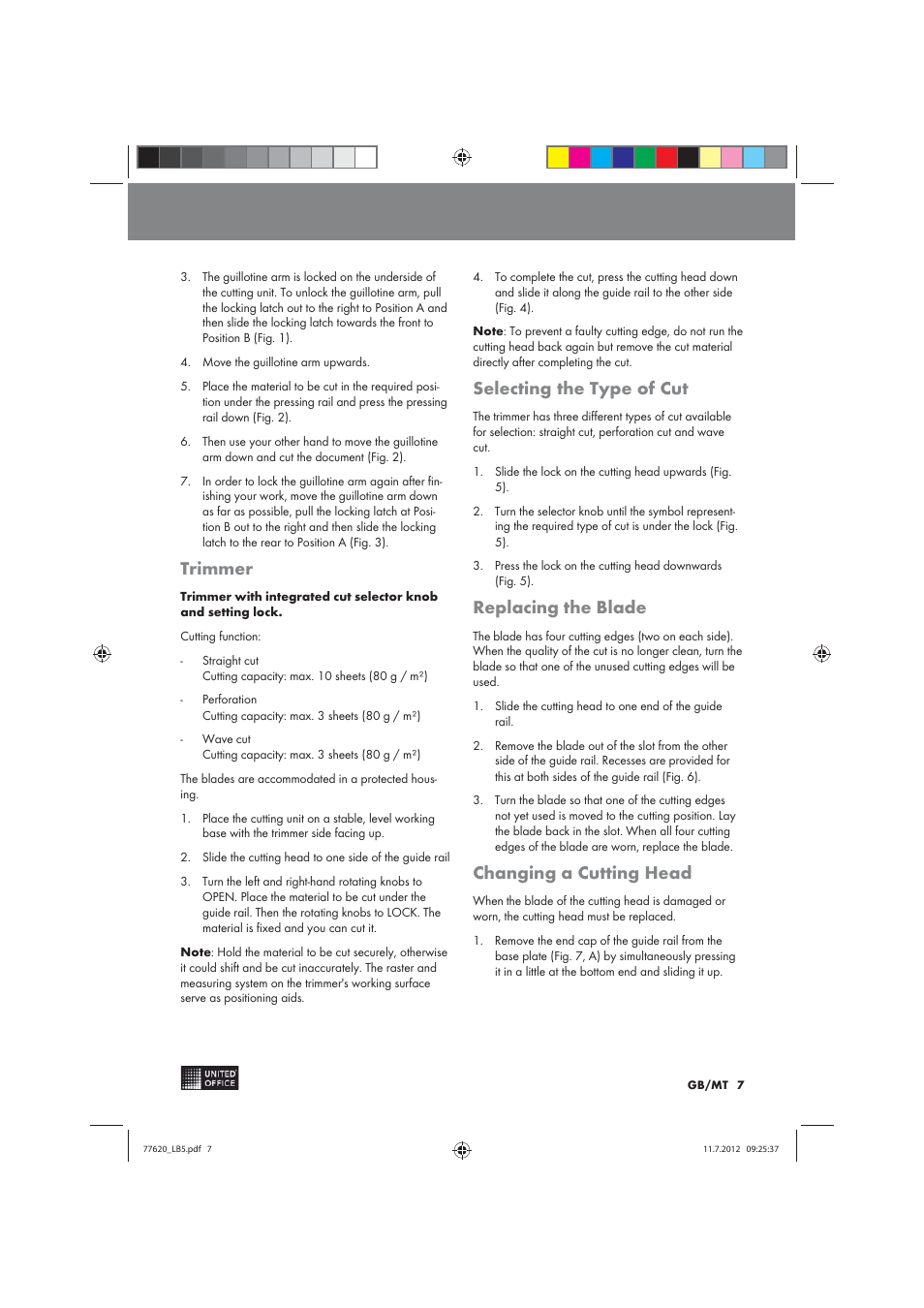 Trimmer, Selecting the type of cut, Replacing the blade | Changing a cutting head | United Office 2-in-1 Paper Trimmer User Manual | Page 7 / 34