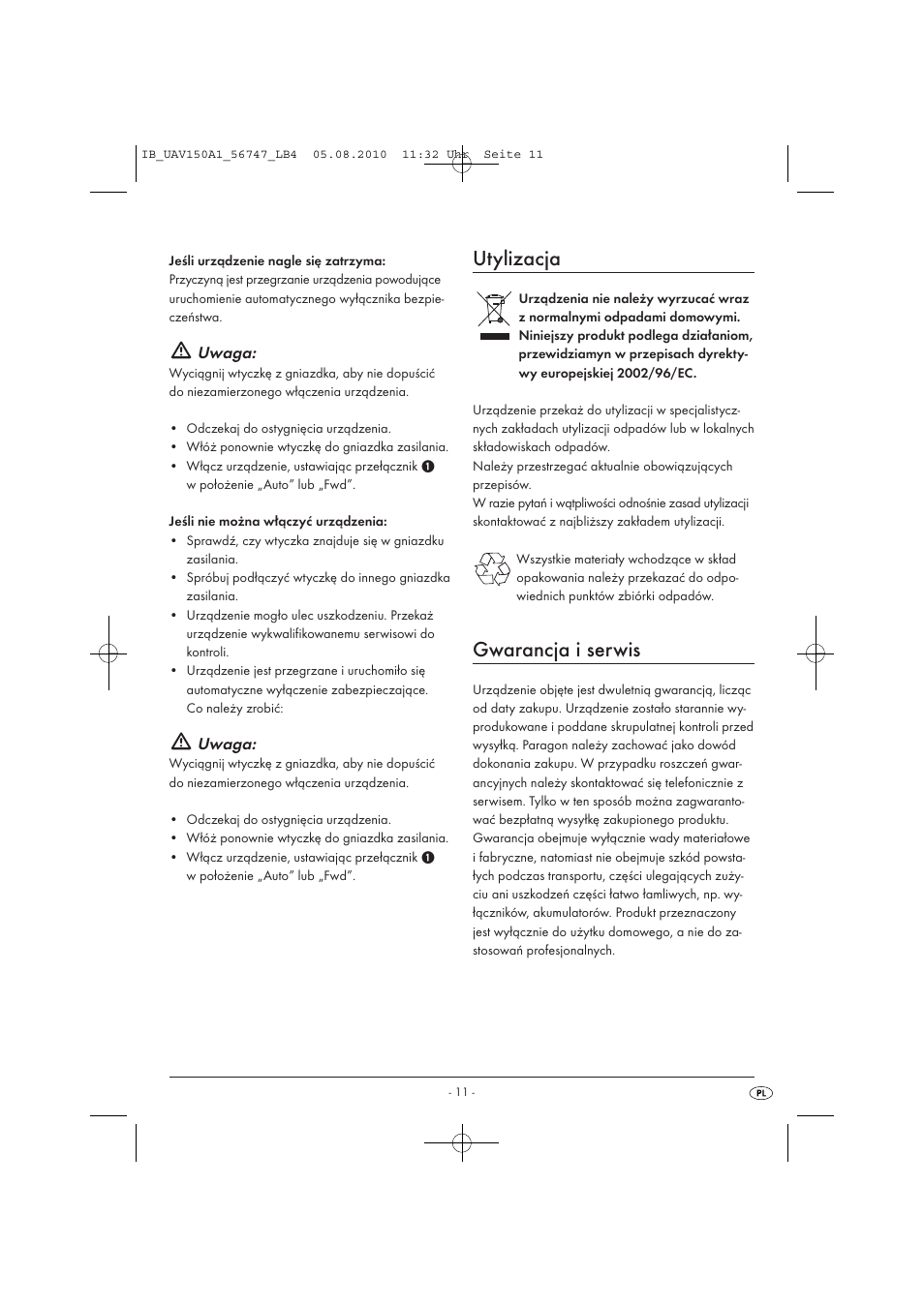 Utylizacja, Gwarancja i serwis, Uwaga | United Office UAV 150 A1 User Manual | Page 13 / 44