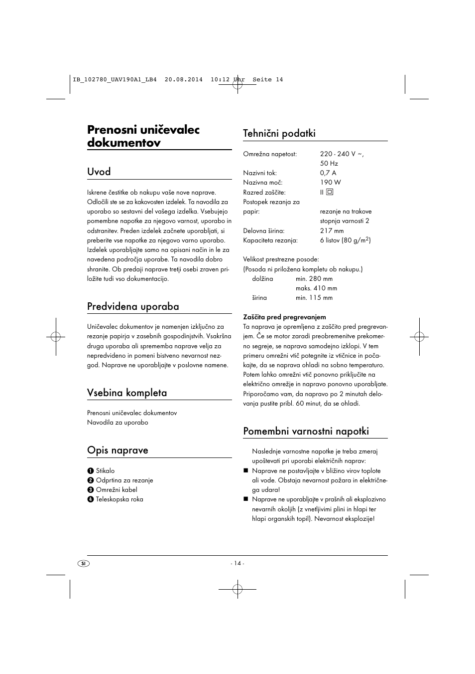 Prenosni uničevalec dokumentov, Uvod, Predvidena uporaba | Vsebina kompleta, Opis naprave, Tehnični podatki, Pomembni varnostni napotki | United Office UAV 190 A1 User Manual | Page 17 / 40