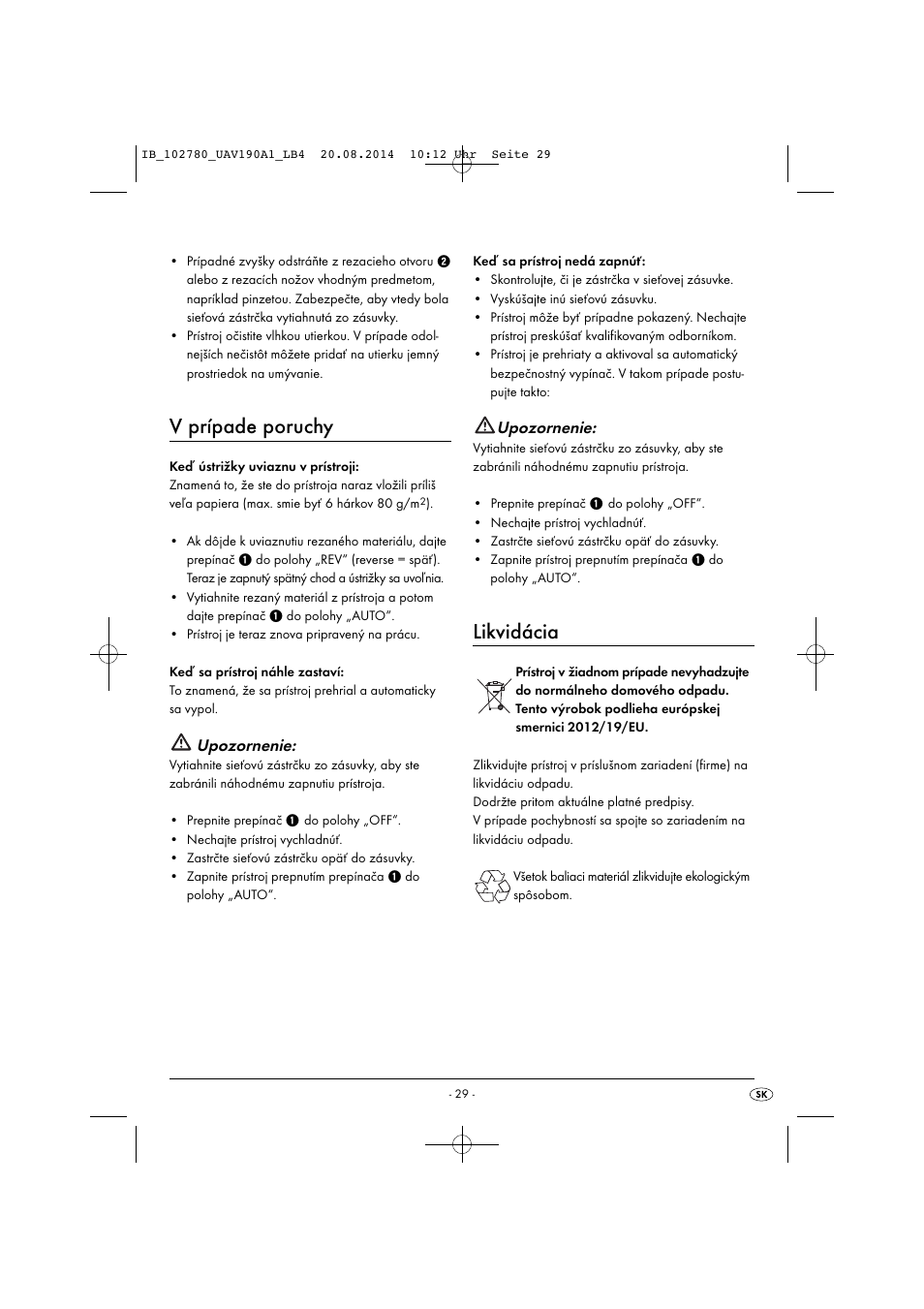 V prípade poruchy, Likvidácia, Upozornenie | United Office UAV 190 A1 User Manual | Page 32 / 40