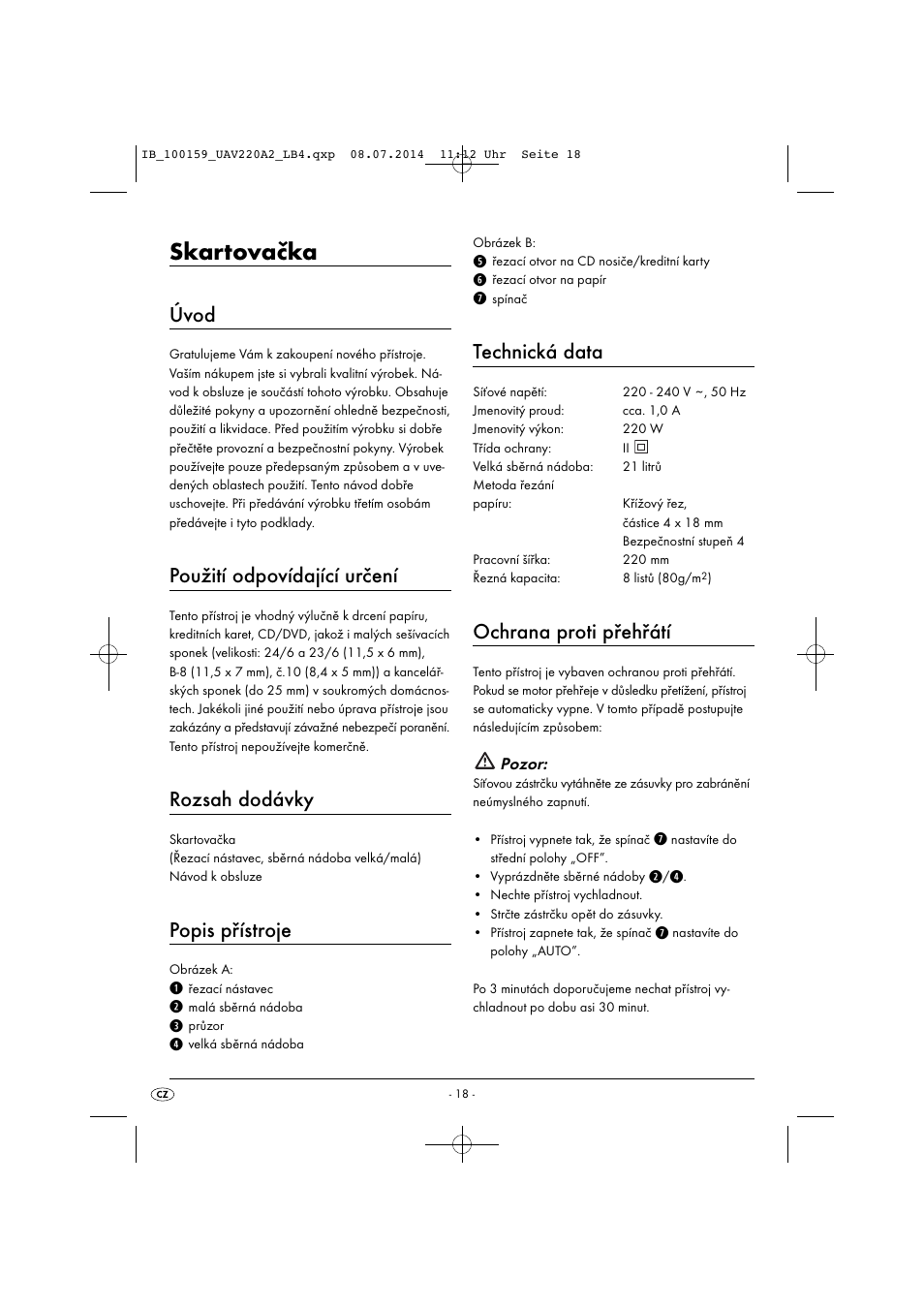 Skartovačka, Úvod, Použití odpovídající určení | Rozsah dodávky, Popis přístroje, Technická data, Ochrana proti přehřátí | United Office UAV 220 A2 User Manual | Page 21 / 43