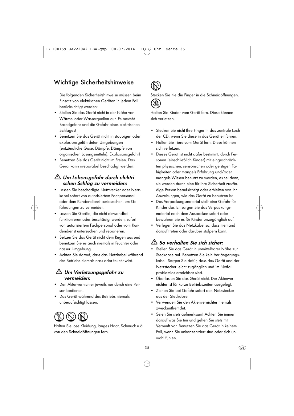 Wichtige sicherheitshinweise, Um verletzungsgefahr zu vermeiden, So verhalten sie sich sicher | United Office UAV 220 A2 User Manual | Page 38 / 43