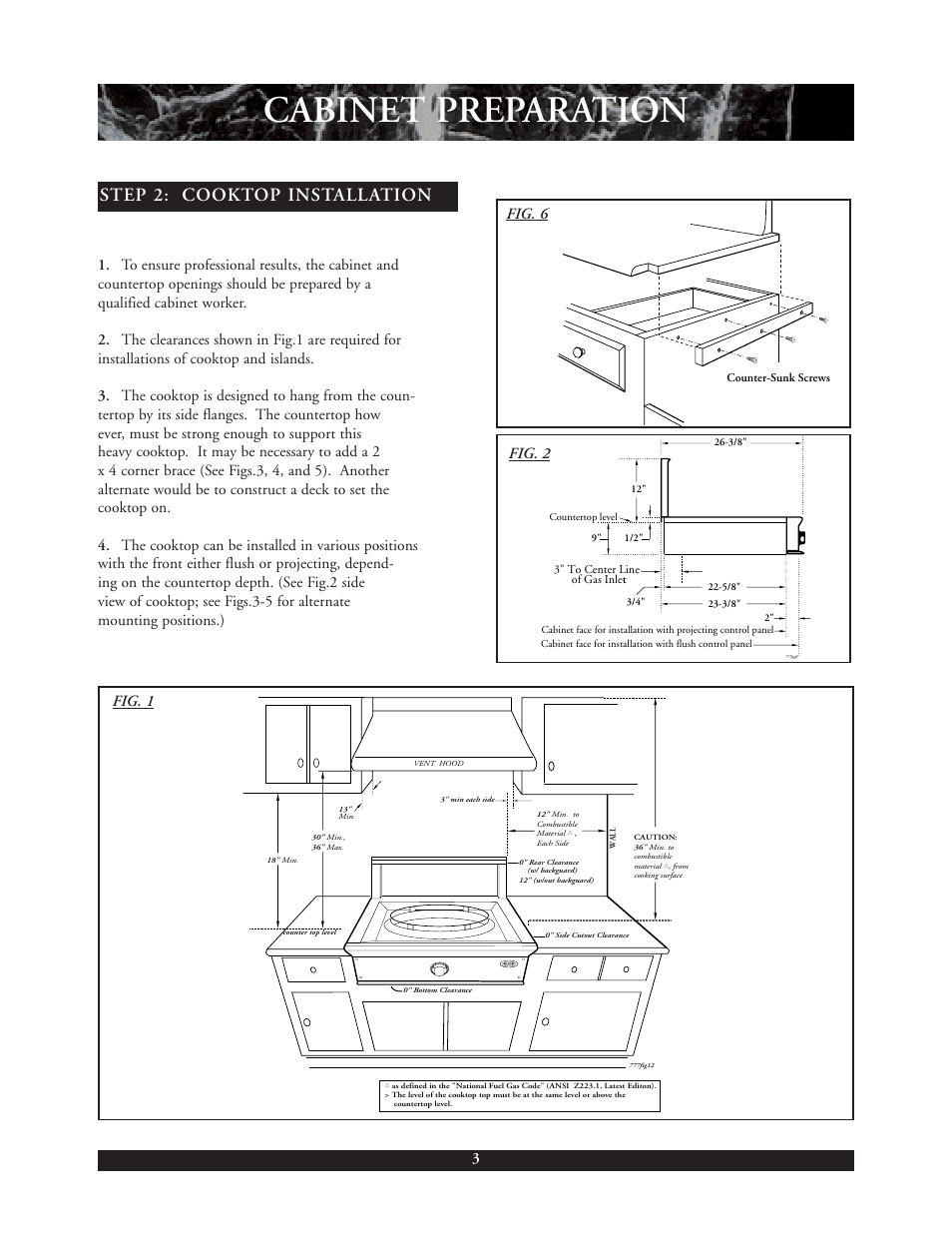 Cabinet preparation, Step 2: cooktop installation, Fig. 1 fig. 6 fig. 2 | DCS C-24W User Manual | Page 4 / 18